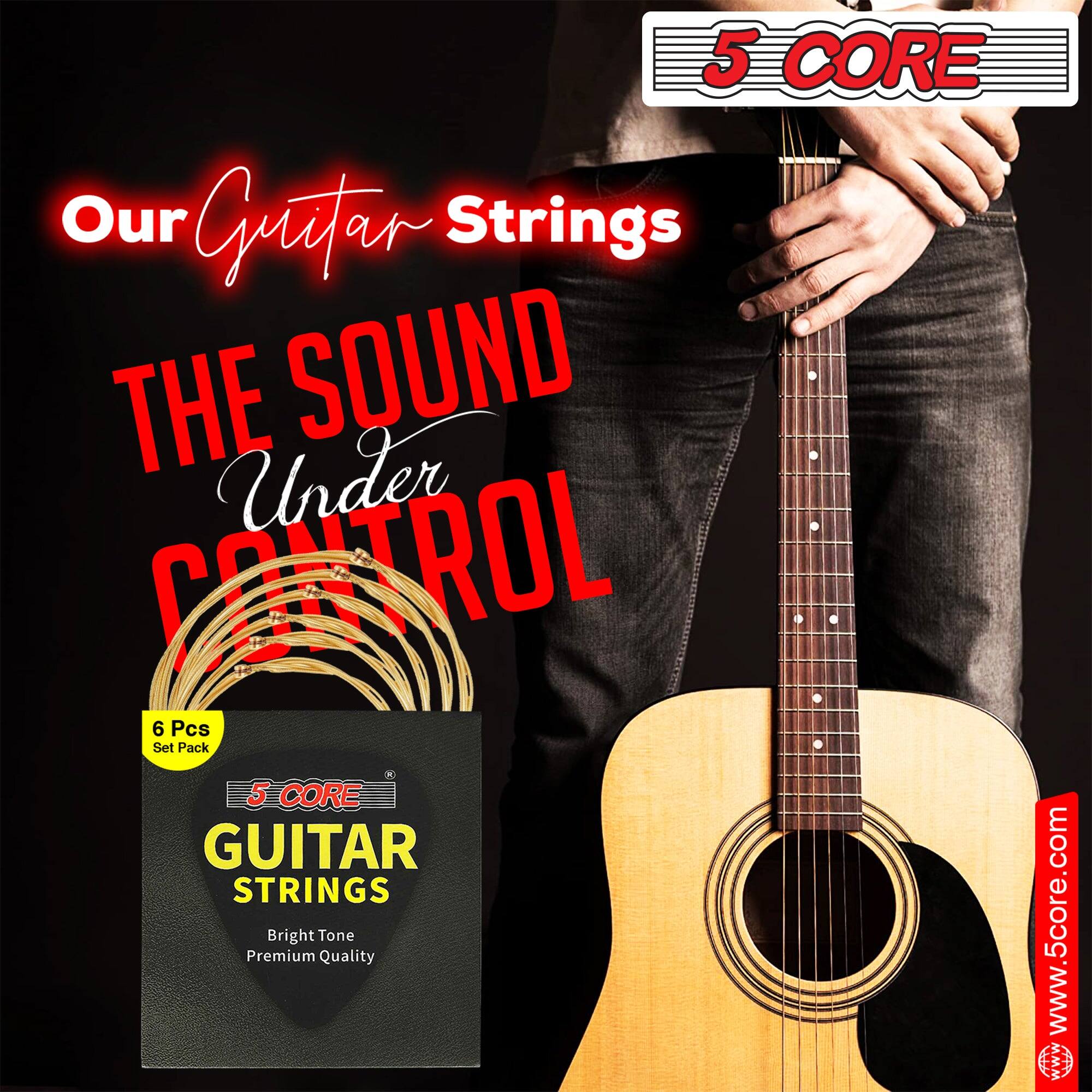 Our Guitar Strings  
THE SOUND Under CONTROL  

5 CORE  
6 Pcs Set Pack  

5 CORE  
GUITAR STRINGS  
Bright Tone  
Premium Quality  

www.5core.com