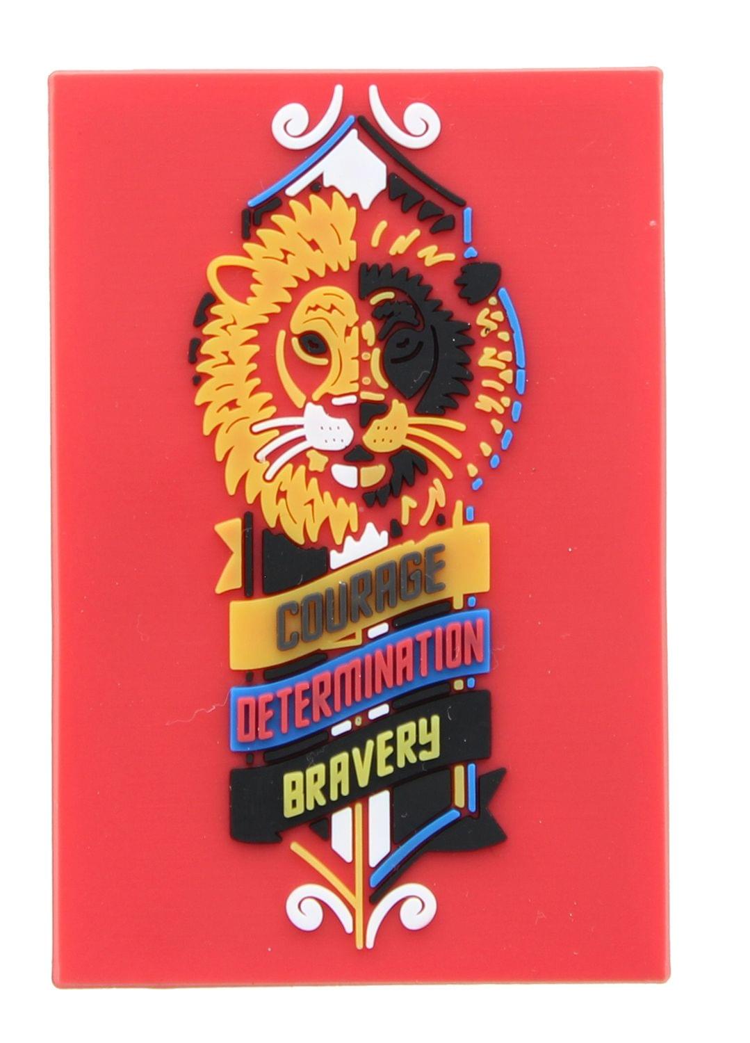 COURAGE  
DETERMINATION  
BRAVERY