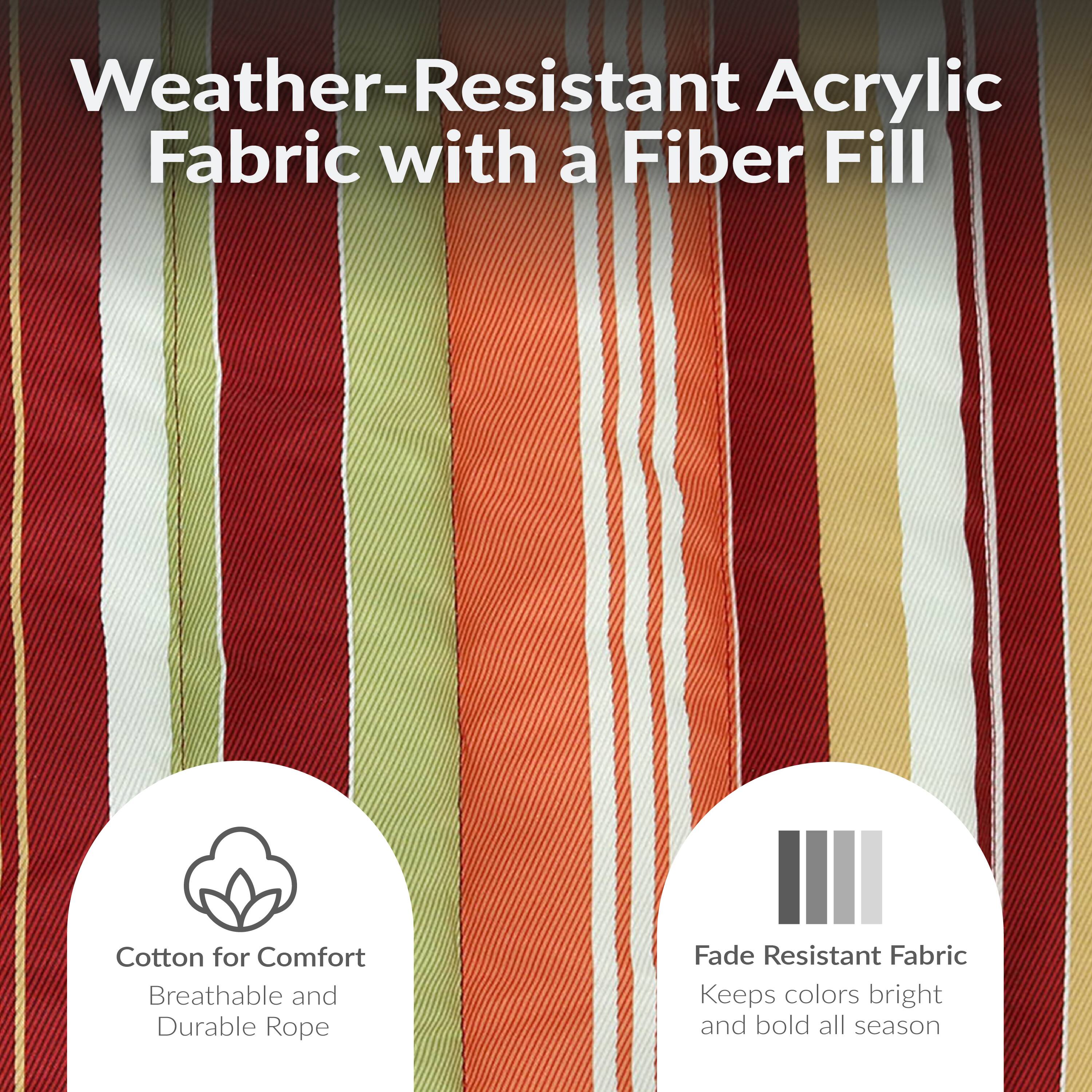 Weather-Resistant Acrylic Fabric with a Fiber Fill

Cotton for Comfort
Breathable and Durable Rope

Fade Resistant Fabric
Keeps colors bright and bold all season