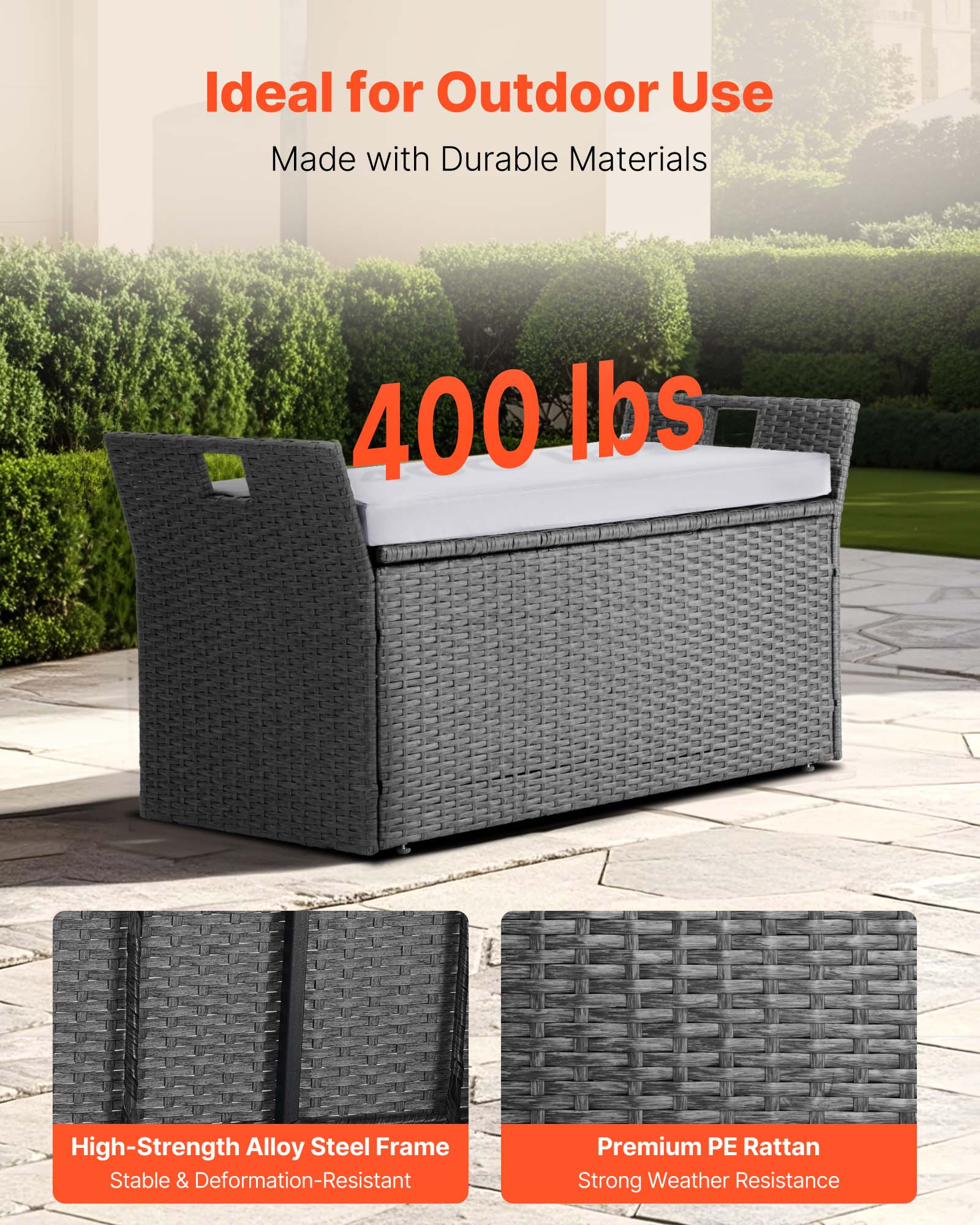 Ideal for Outdoor Use  
Made with Durable Materials  

400 lbs  

High-Strength Alloy Steel Frame  
Stable & Deformation-Resistant  

Premium PE Rattan  
Strong Weather Resistance
