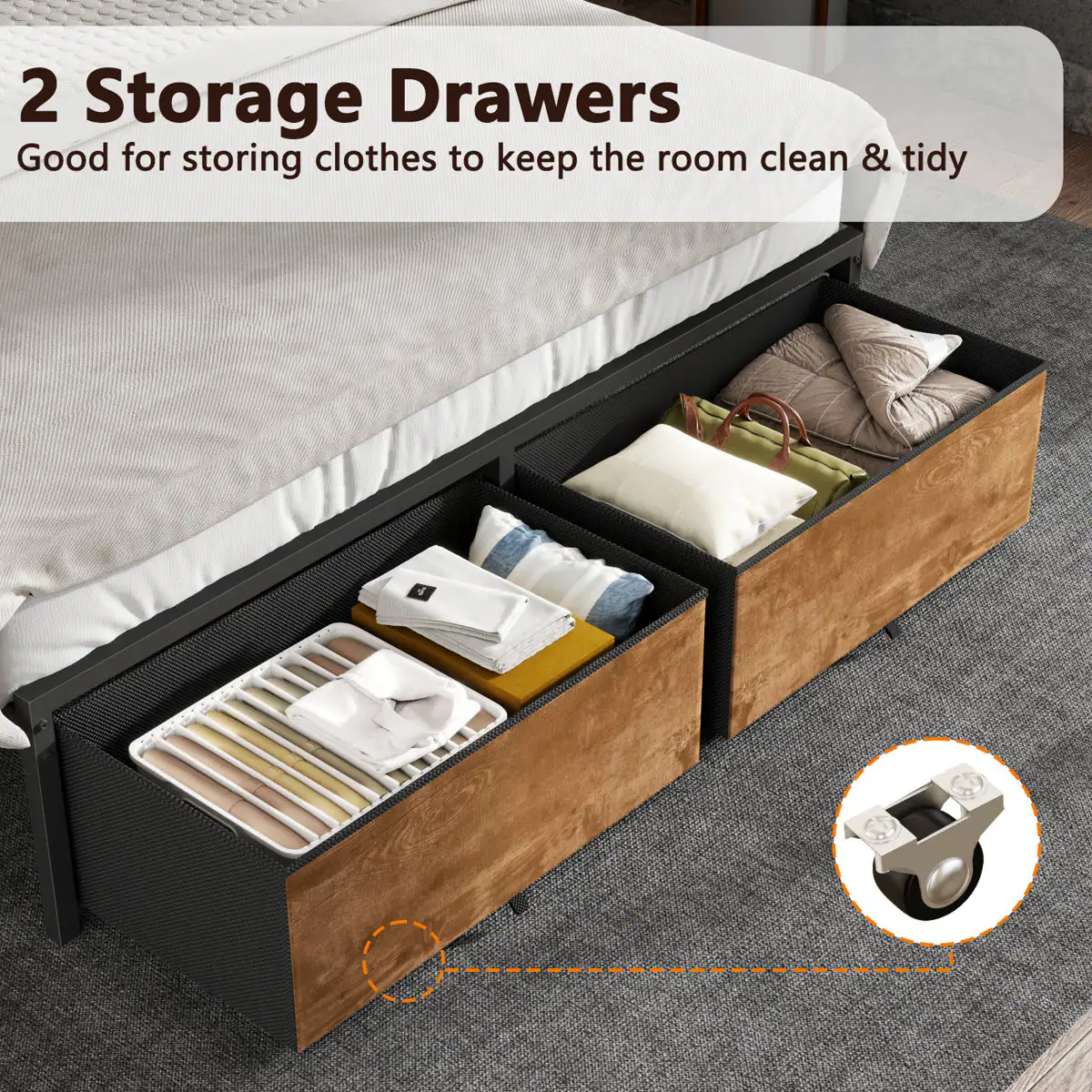 2 Storage Drawers  
Good for storing clothes to keep the room clean & tidy