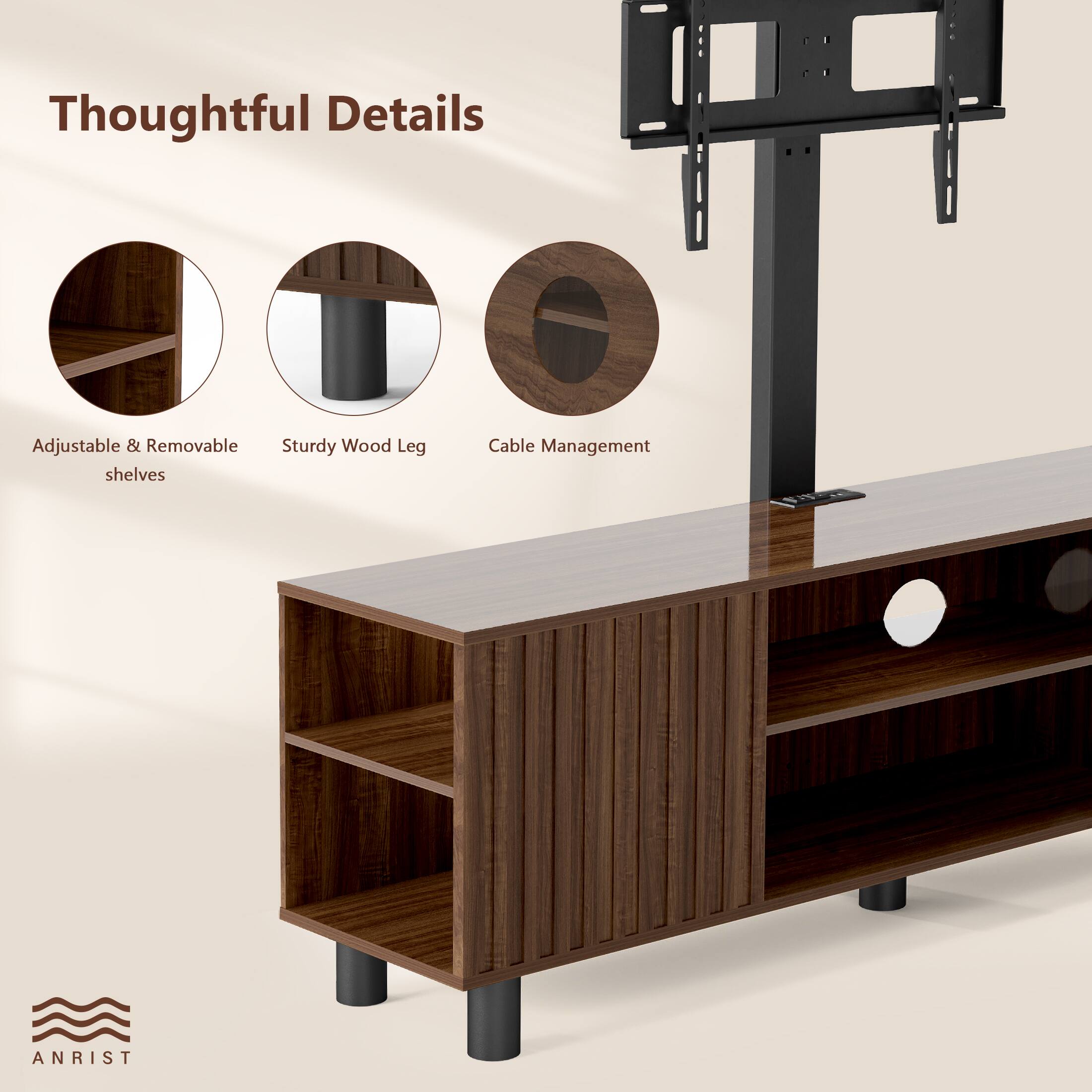 Thoughtful Details

Adjustable & Removable shelves
Sturdy Wood Leg
Cable Management
ANRIST