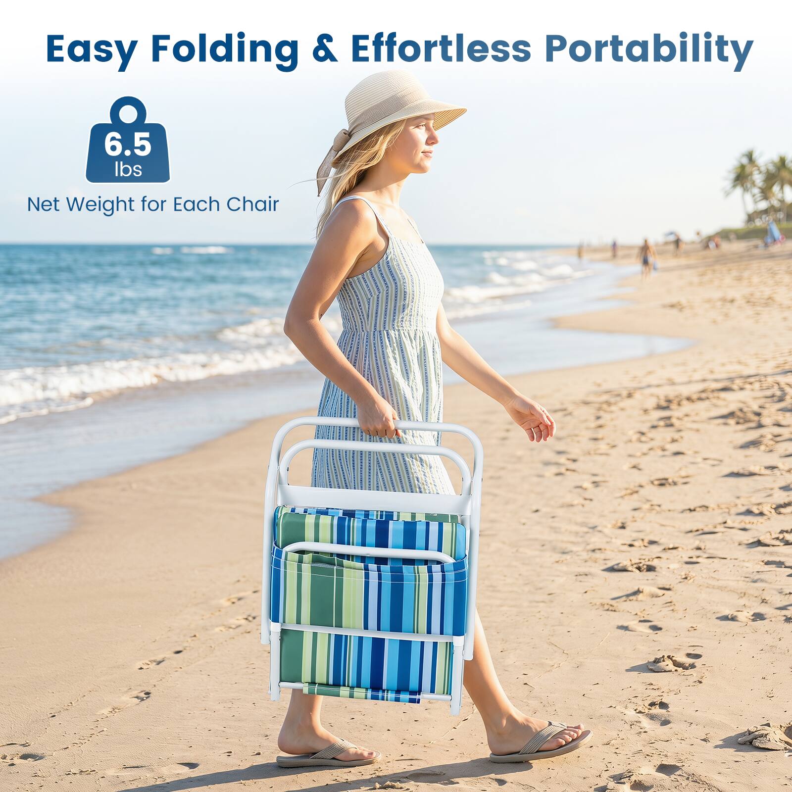 Easy Folding & Effortless Portability

6.5 lbs
Net Weight for Each Chair