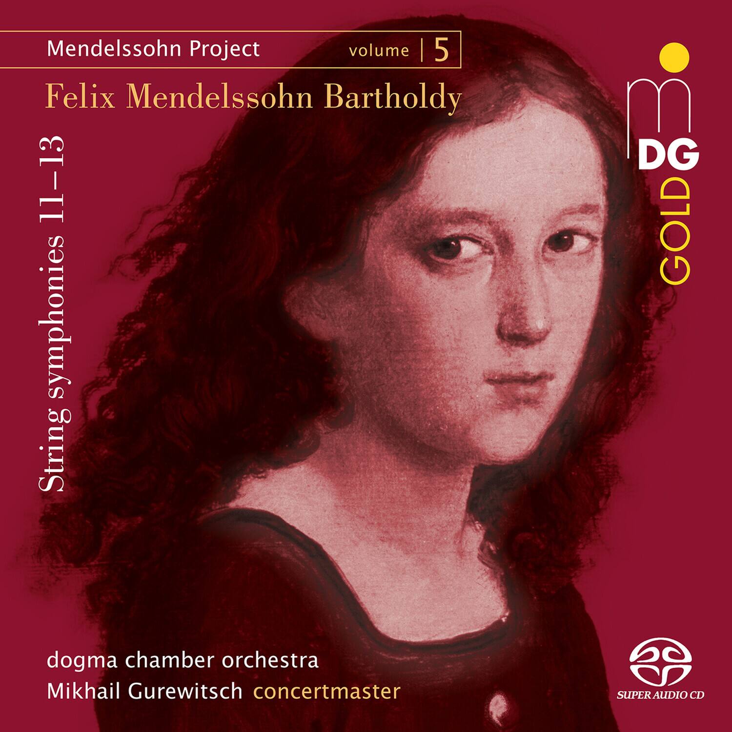 Mikhail Gurewitsch - Mendelssohn Project, Vol. 5   - SUPER-AUDIO CD [Super Audio CD (SACD)]