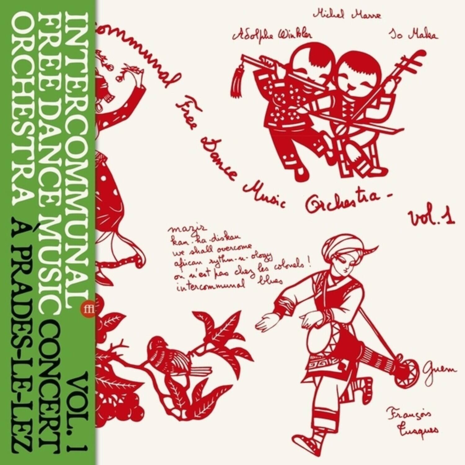Intercommunal Free Dance Music Orchestra - Concert A Prades Le Lez, Vol. 1   - VINYL LP price history on PriceWatchPro