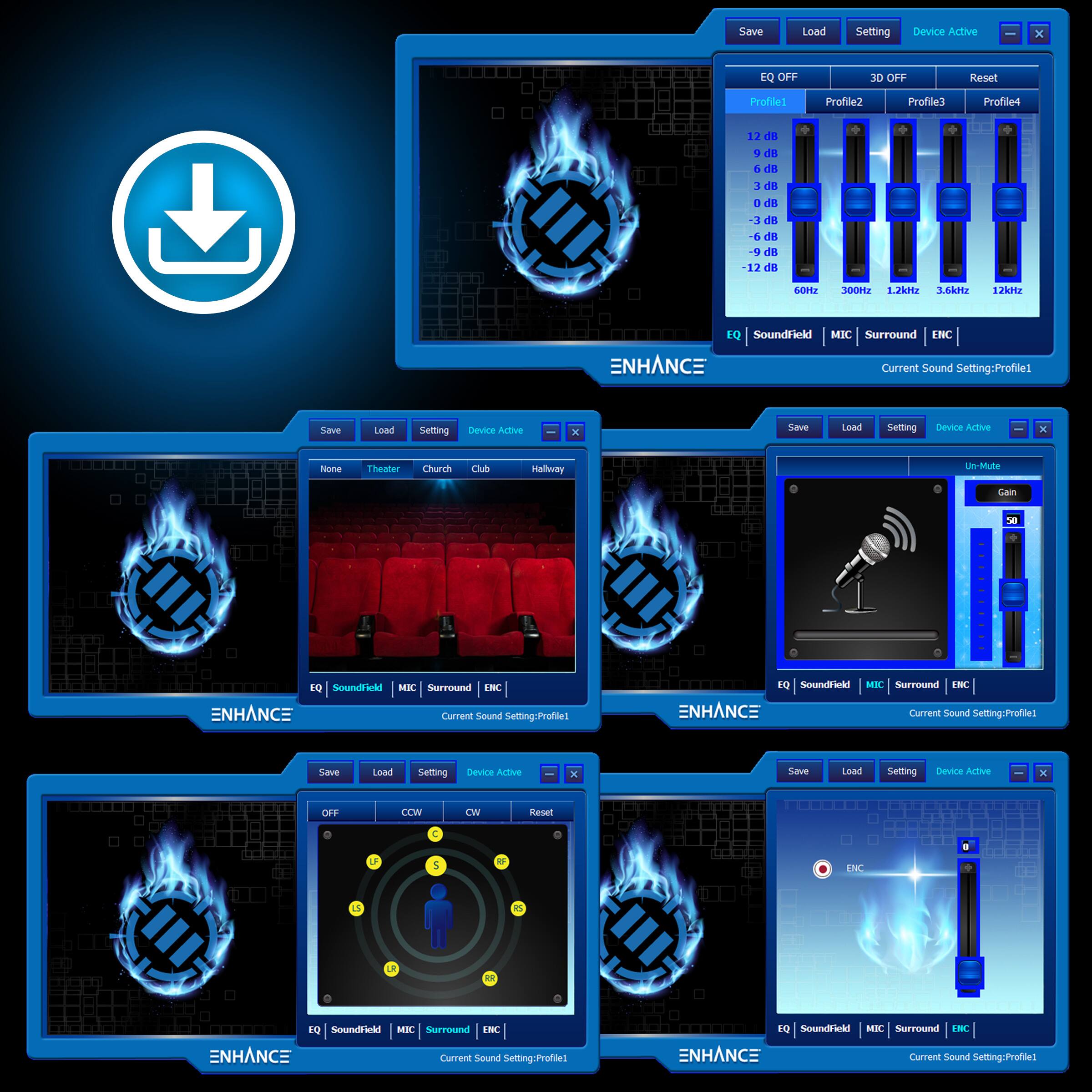 Save Load Setting Device Active EQ OFF 10 OFF Re-set Profile1 Profile2 Profile3 Profile4 12 dB 9 dB 6 dB 0 dB -3 dB -6 dB -9 dB -12 dB 60Hz 300Hz 1.2kHz 1.6kHz 12kHz EQ SoundField MIC Surround ENC Current Sound Setting: Profile1 Save Load Setting Device Active x Save Load Setting Device Active x OFF CCW CW Re-set C 1 N L - DO SoundField MIC Surround ENC Current Sound Setting: Profile1 Save Load Setting Device Active x Save Load Setting Device Active x OFF CCW CW Re-set C 1 N L - DO SoundField MIC Surround ENC Current Sound Setting: Profile1