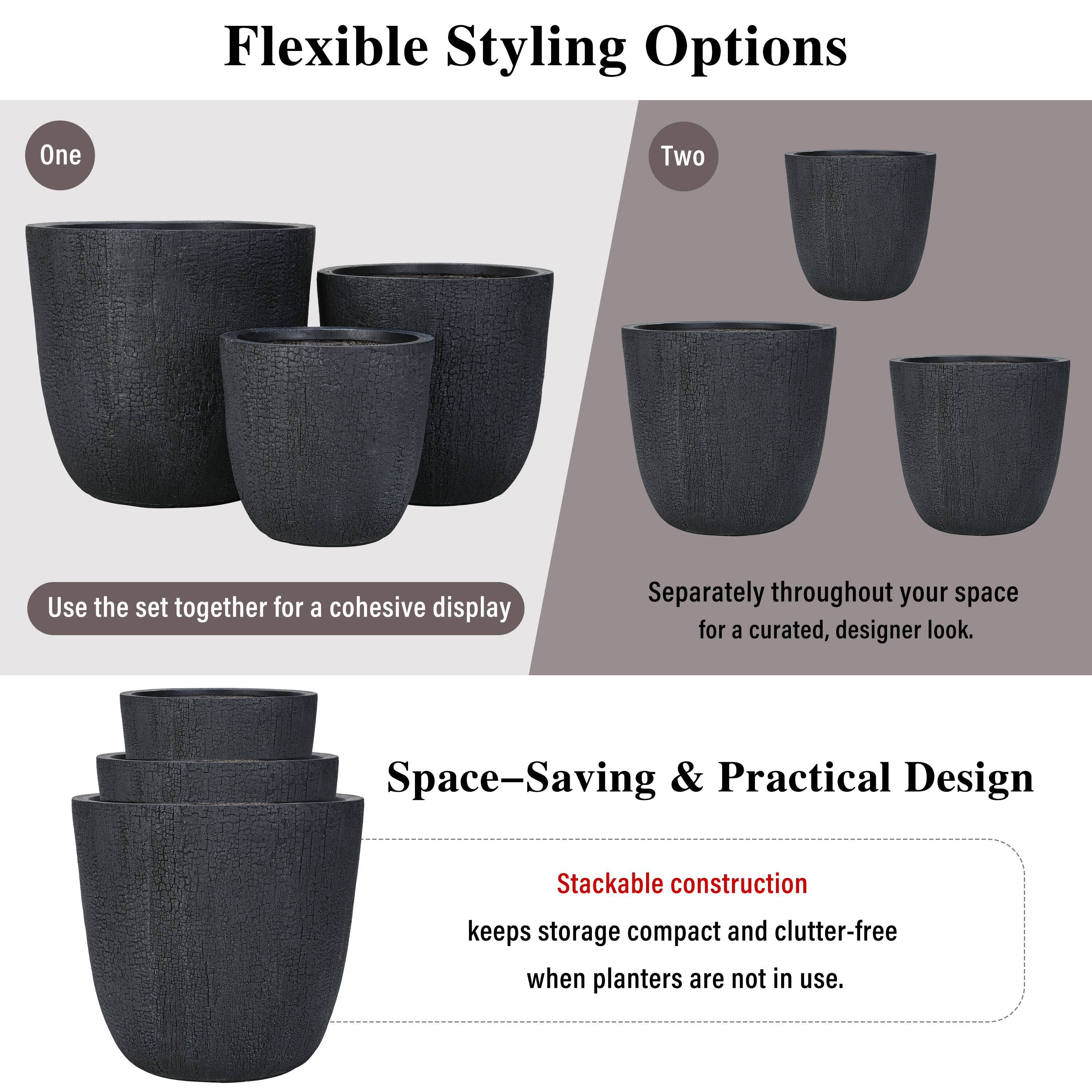 Flexible Styling Options

One
Use the set together for a cohesive display

Two
Separately throughout your space for a curated, designer look.

Space-Saving & Practical Design

Stackable construction keeps storage compact and clutter-free when planters are not in use.