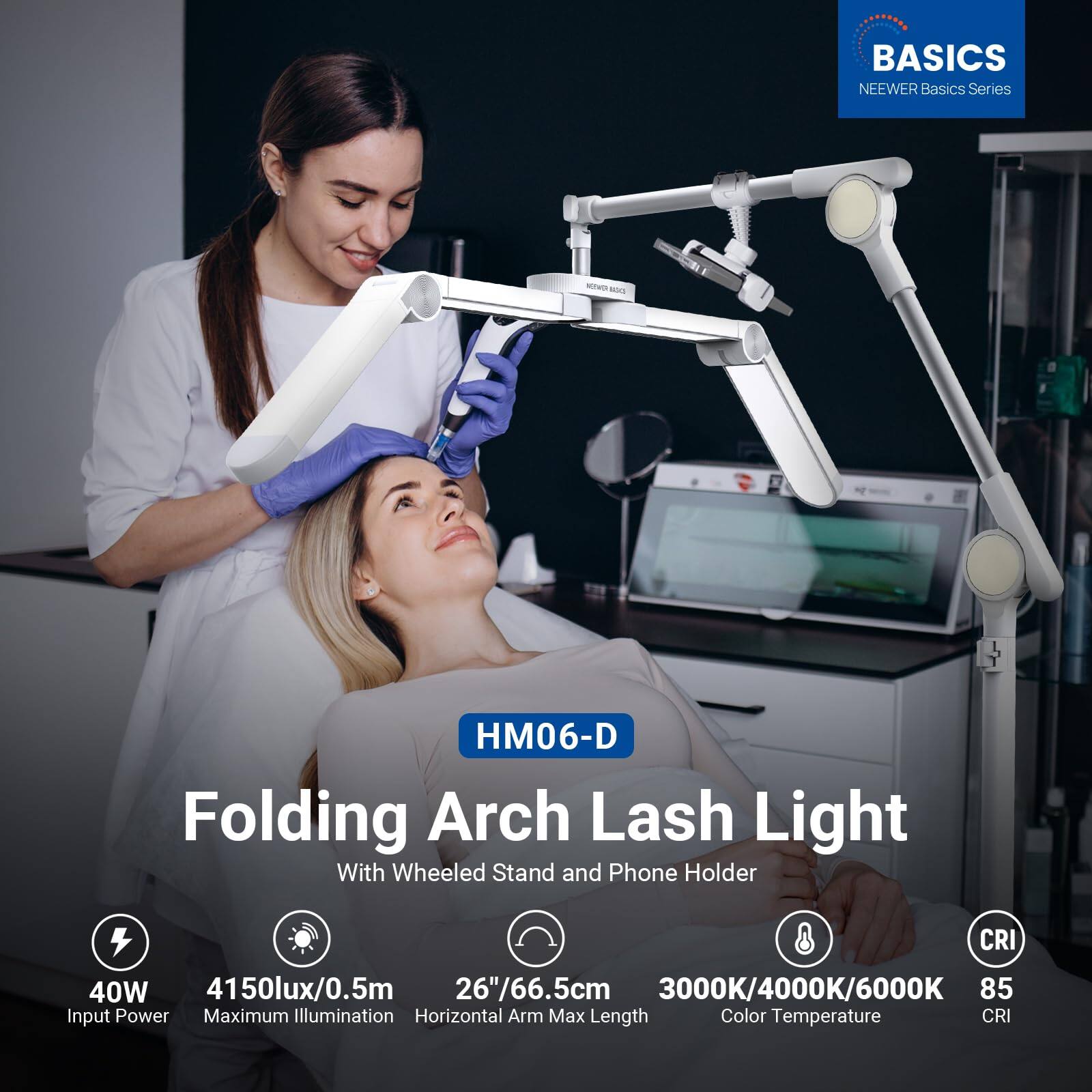 BASICS NEEWER Basics Series - HM06-D Folding Arch Lash Light With Wheeled Stand and Phone Holder

- 40W Input Power
- 4150lux/0.5m Maximum Illumination
- 26"/66.5cm Horizontal Arm Max Length
- 3000K/4000K/6000K Color Temperature
- CRI 85