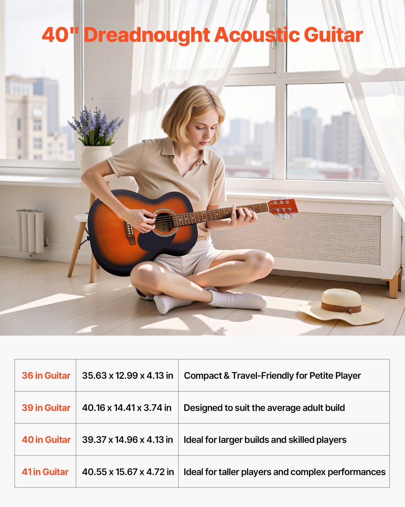 40" Dreadnought Acoustic Guitar

36 in Guitar  
35.63 x 12.99 x 4.13 in  
Compact & Travel-Friendly for Petite Player

39 in Guitar  
40.16 x 14.41 x 3.74 in  
Designed to suit the average adult build

40 in Guitar  
39.37 x 14.96 x 4.13 in  
Ideal for larger builds and skilled players

41 in Guitar  
40.55 x 15.67 x 4.72 in  
Ideal for taller players and complex performances