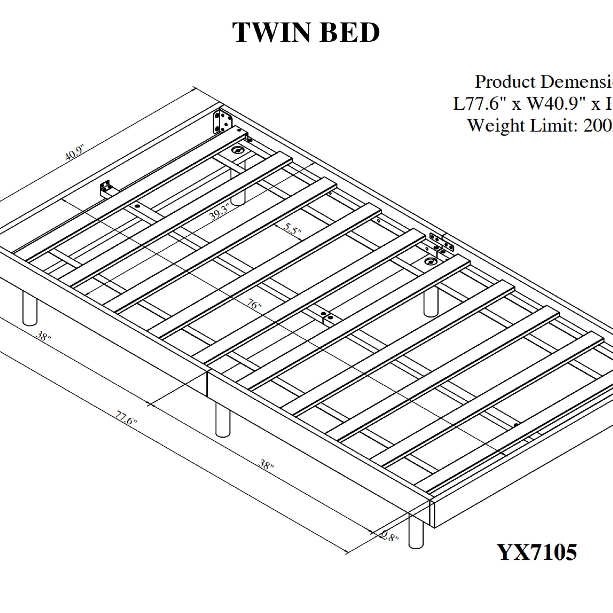 TWIN BED

Product Dimensions: L77.6" x W40.9" x H

Weight Limit: 200

YX7105