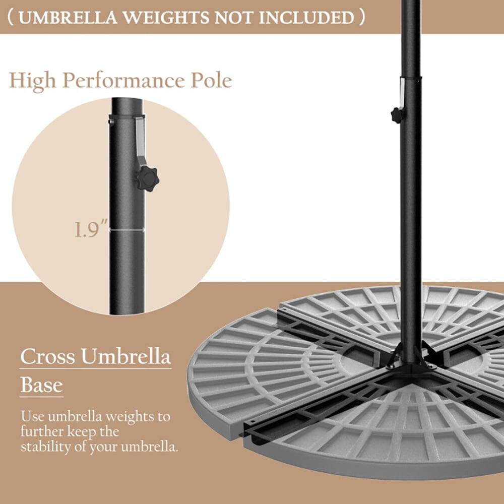 (UMBRELLA WEIGHTS NOT INCLUDED)

High Performance Pole

1.9" Cross Umbrella Base

Use umbrella weights to further keep the stability of your umbrella.