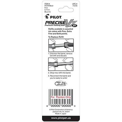 **Item No:** 7279  
**UPC:** 7279  
**Pilot Precise V7279**  
**Premium Rolling Ball Pen**  
Refills available in assorted ink colors with Fine, Extra Fine, and Bold points.  

**To Replace Refill:**  
1. Unscrew the barrel, remove old refill and discard.  
2. Drop new refill into barrel.  
3. Reconnect the barrel and you're ready to write!  

**SAFE AIRPLANE USE**  
For Position Only  

**00000 00000**  

**Pilot Corporation of America**  
Jacksonville, FL 32224  
Made in Japan  

**www.pilotpen.us**