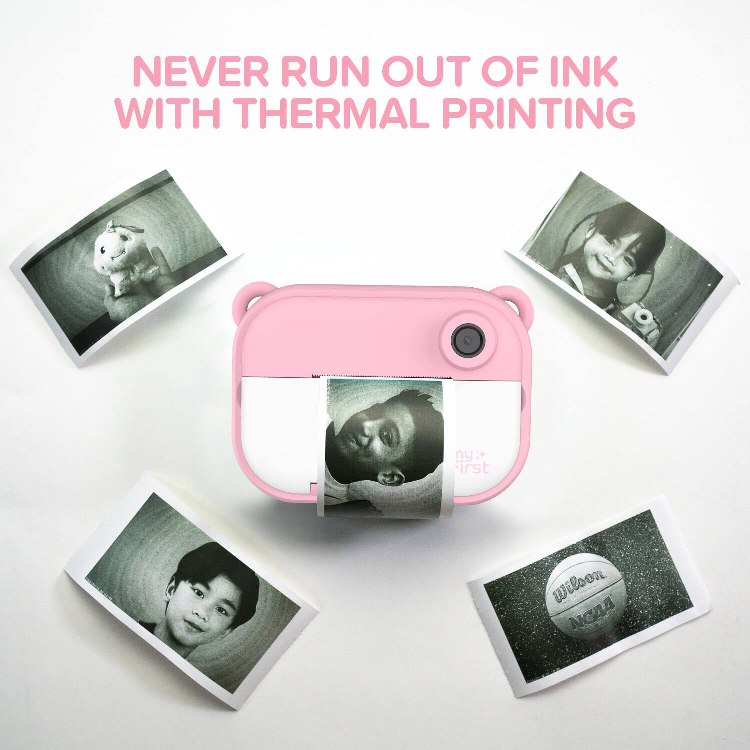 NEVER RUN OUT OF INK WITH THERMAL PRINTING

ny first