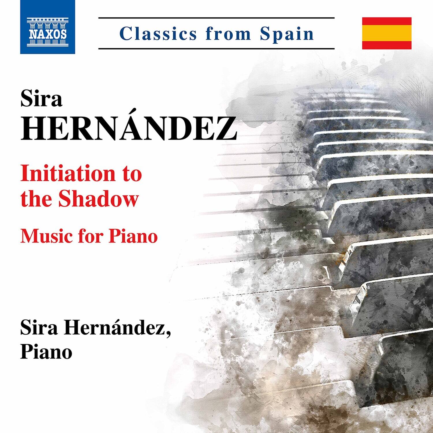 Classics from Spain

Sira HERNÁNDEZ

Initiation to the Shadow

Music for Piano

Sira Hernández, Piano