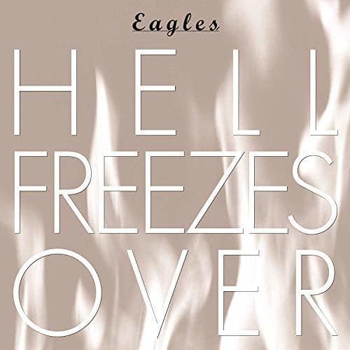 The Eagles - Hell Freezes Over  - COMPACT DISCS