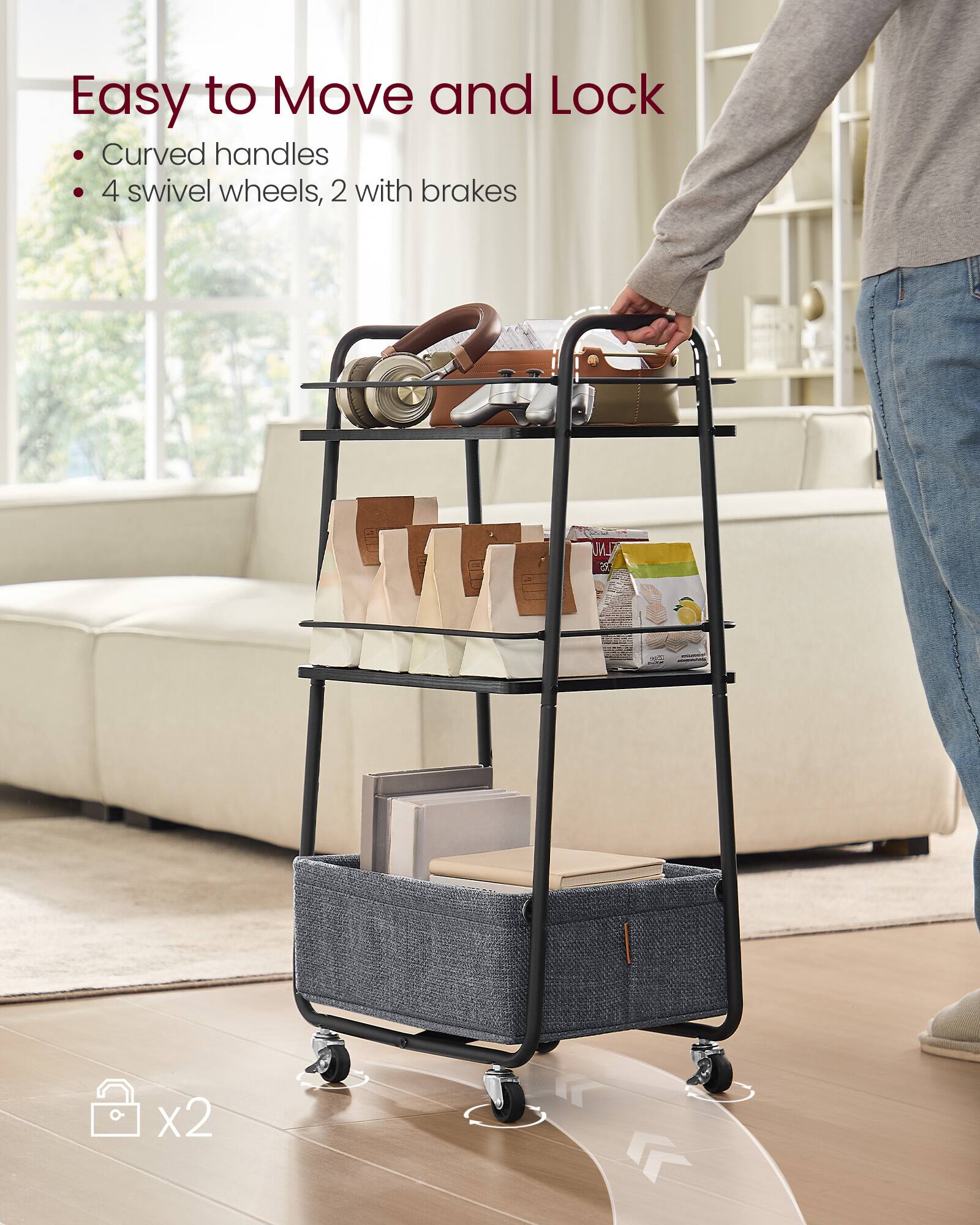 Easy to Move and Lock

- Curved handles
- 4 swivel wheels, 2 with brakes

Lock x2