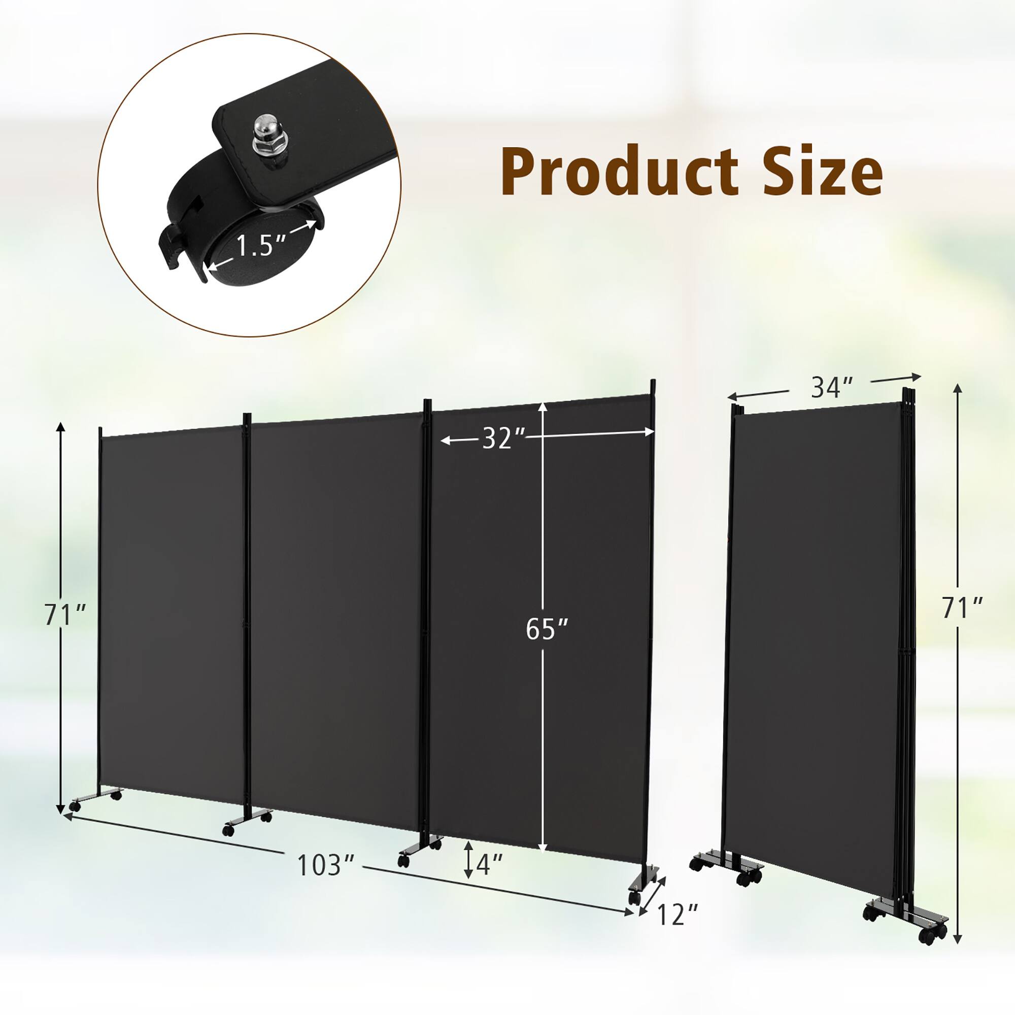 1.5"  
Product Size  
34"  
32"  
71"  
65"  
71"  
103"  
14"  
12"