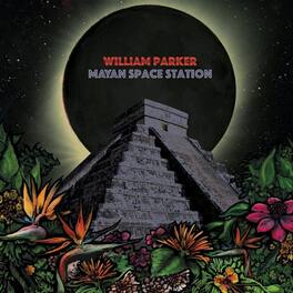 William Parker - Mayan Space Station - VINYL LP