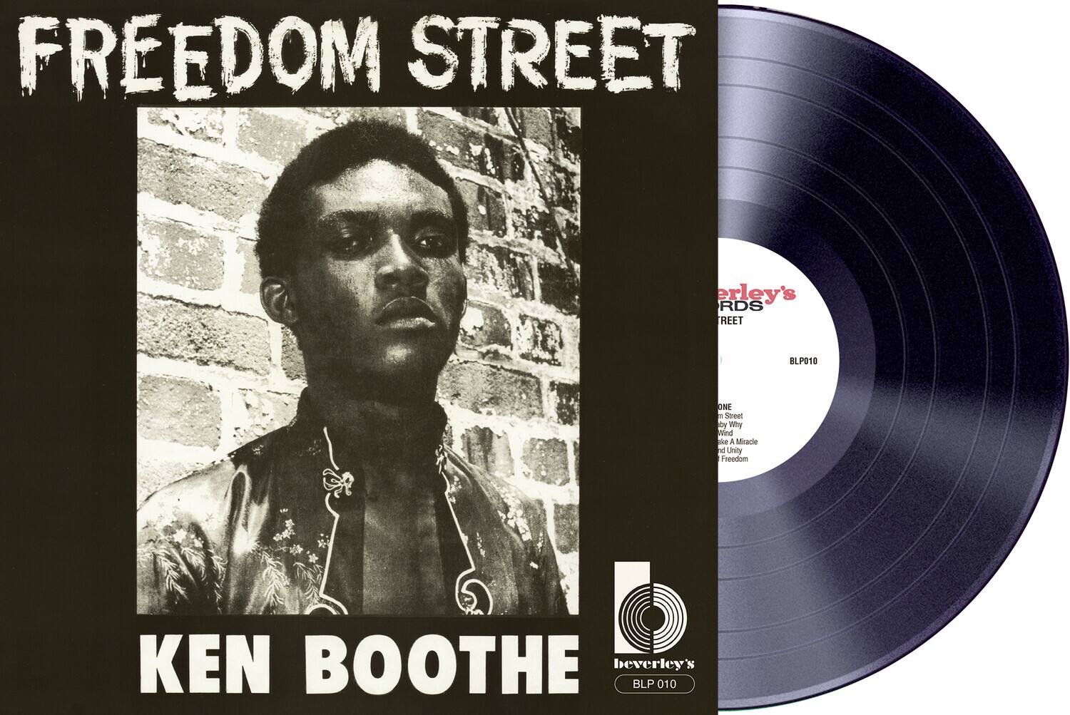FREEDOM STREET

KEN BOOTHE

beverley's RECORDS
BLP 010

ONE
Street bby
Wind
A Miracle
nd Unity
Freedom