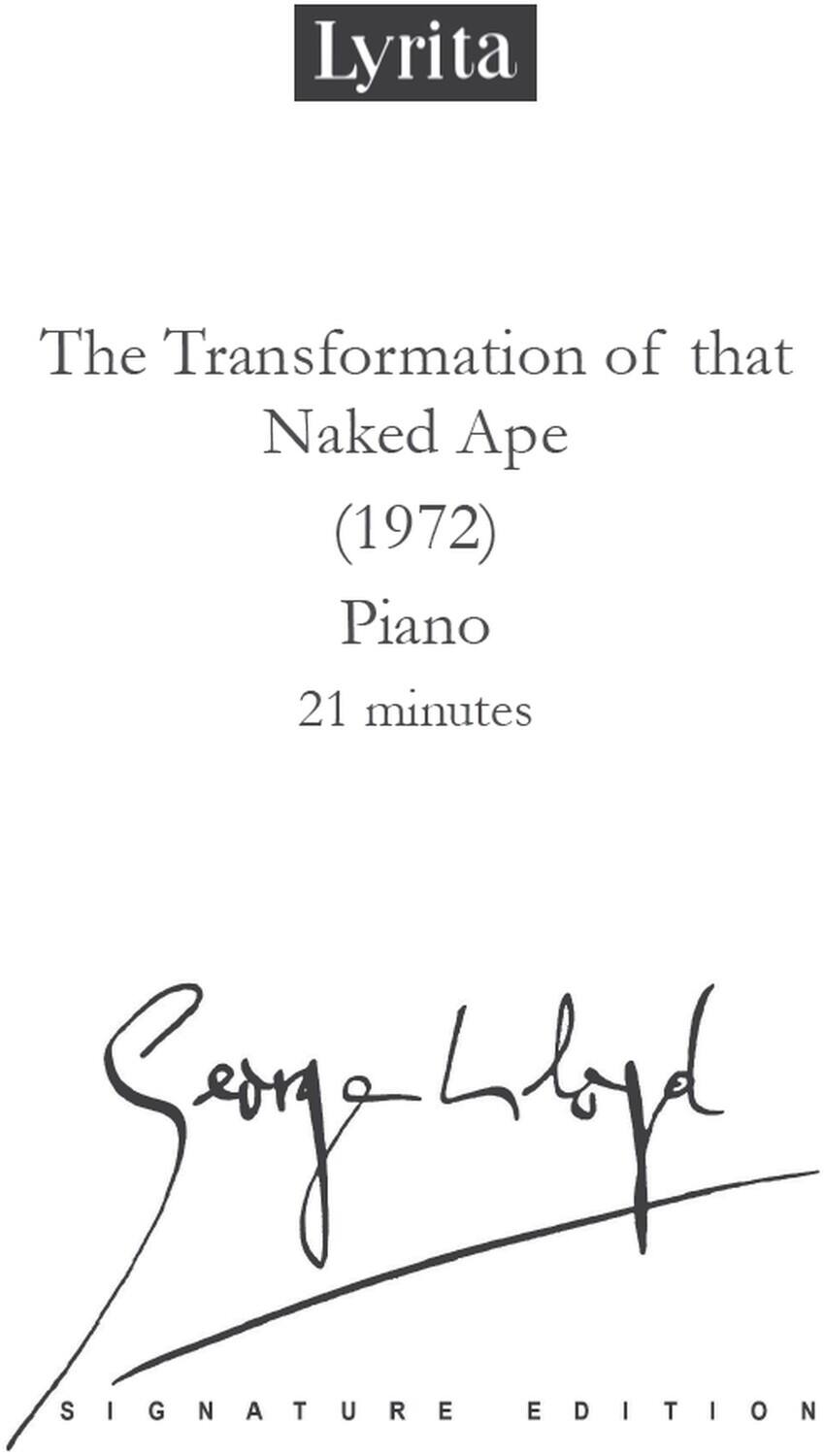 Lyrita

The Transformation of that Naked Ape (1972)  
Piano  
21 minutes  

Signature Edition  

Syong Huyd