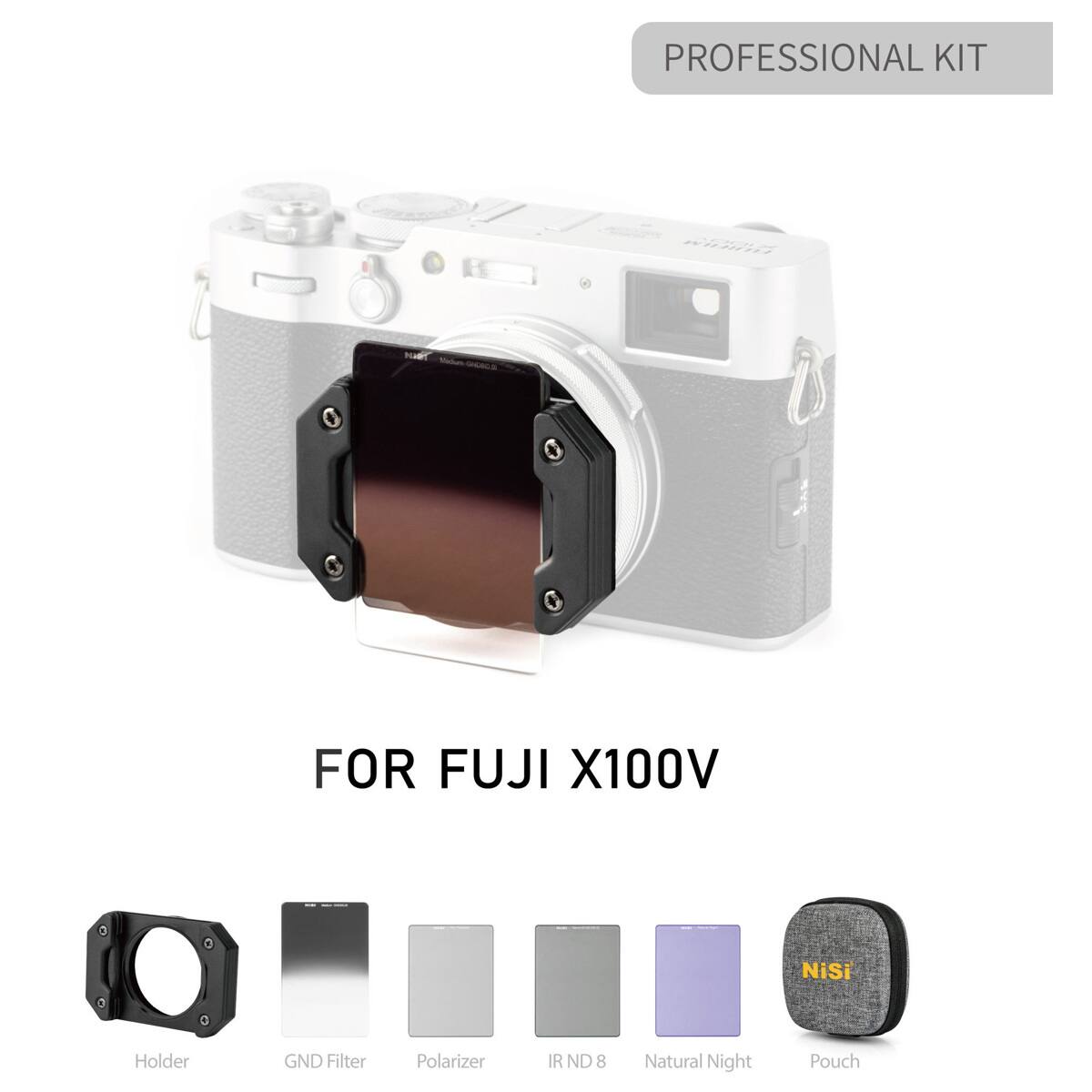 PROFESSIONAL KIT FOR FUJI X100V NiSi Holder GND Filter Polarizer IR ND 8 Natural Night Pouch