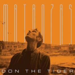 Don the Tiger - Matanzas - VINYL LP