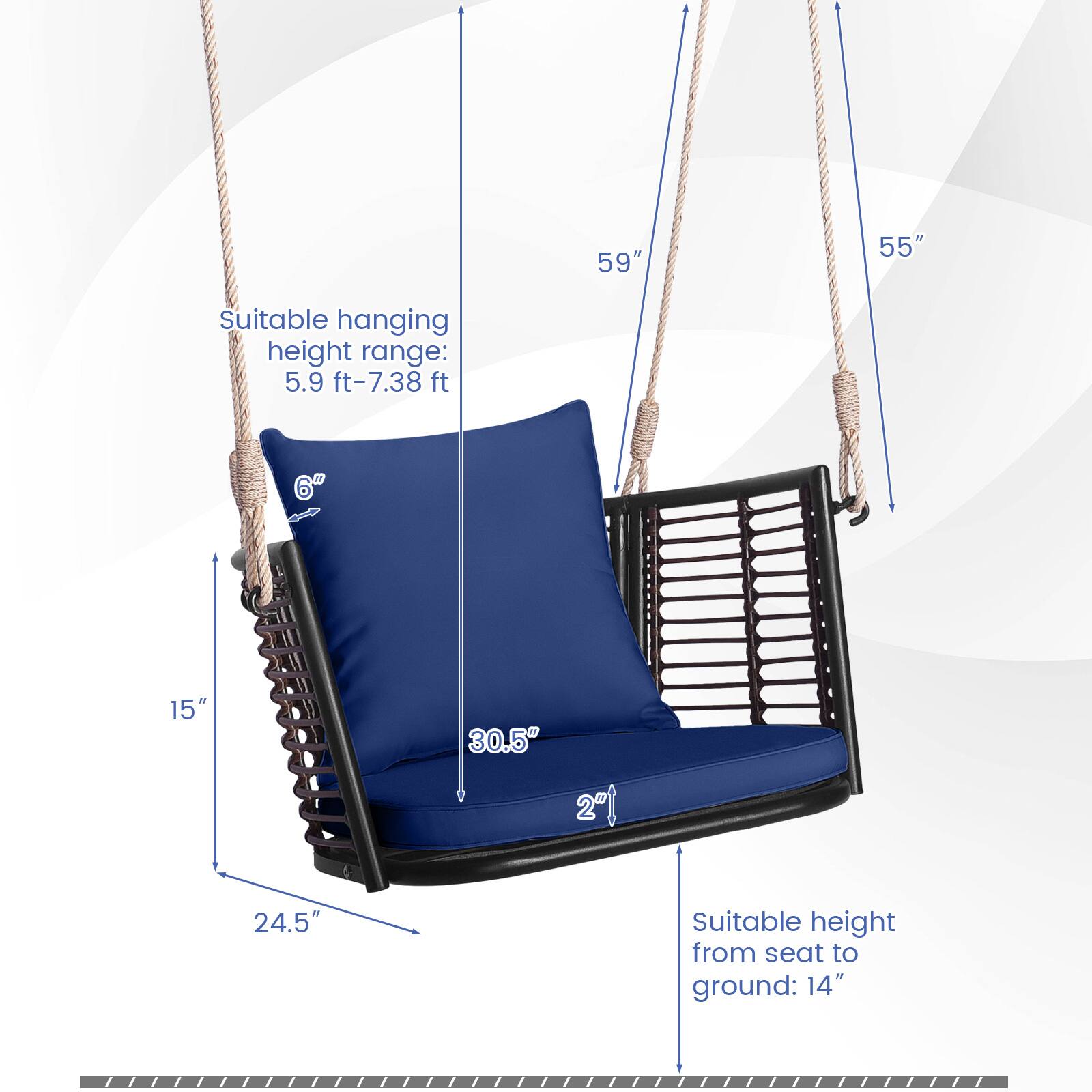 59" 55" Suitable hanging height range: 5.9 ft-7.38 ft " 6" 15" 30.5" 2" 24.5" Suitable height from seat to ground: 14"