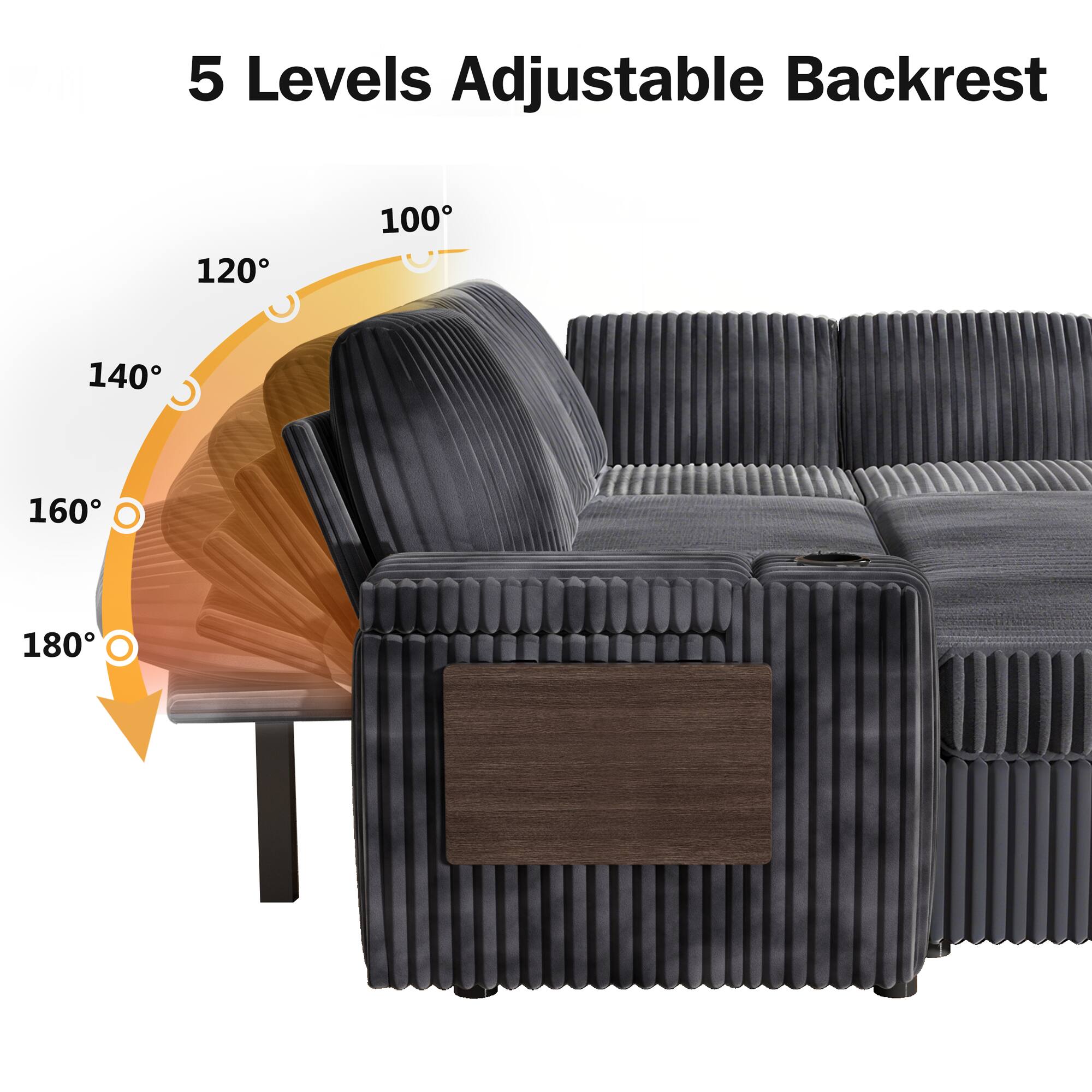 5 Levels Adjustable Backrest

120°  
140°  
160°  
180°  
100°