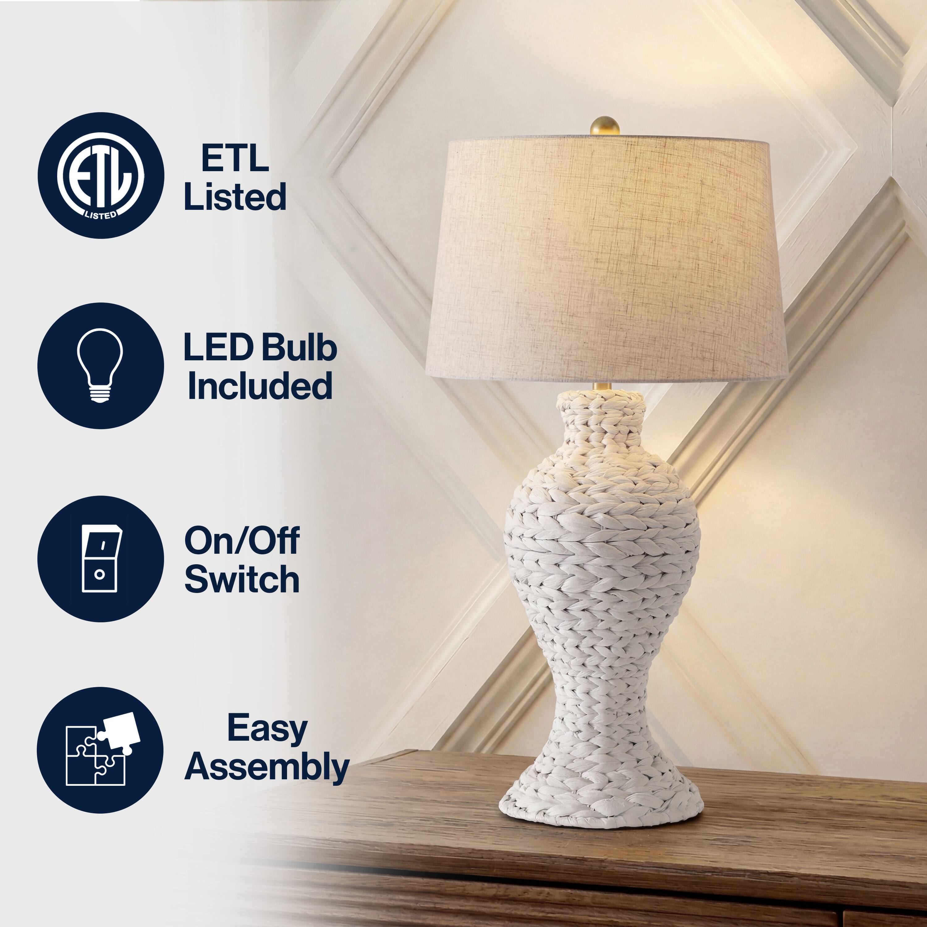 ETL Listed  
LED Bulb Included  
On/Off Switch  
Easy Assembly