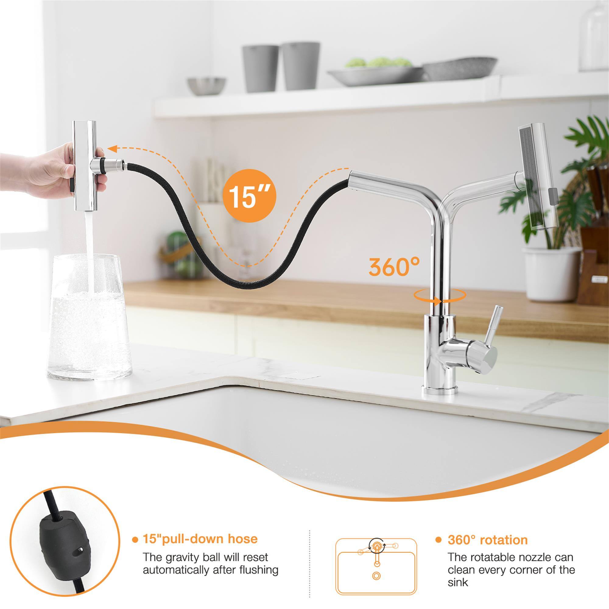 15" pull-down hose  
The gravity ball will reset automatically after flushing  
360° rotation  
The rotatable nozzle can clean every corner of the sink