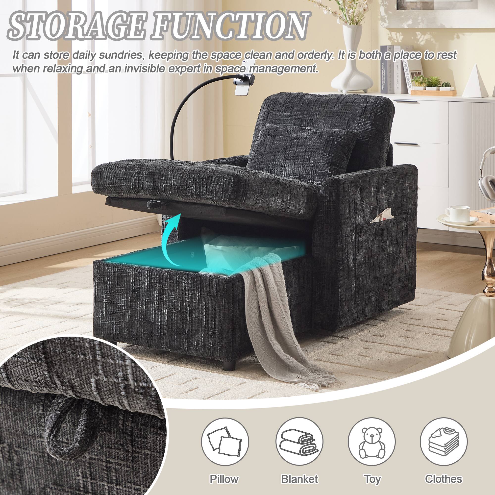 **STORAGE FUNCTION**

It can store daily sundries, keeping the space clean and orderly. It is both a place to rest when relaxing and an invisible expert in space management.

- Pillow
- Blanket
- Toy
- Clothes