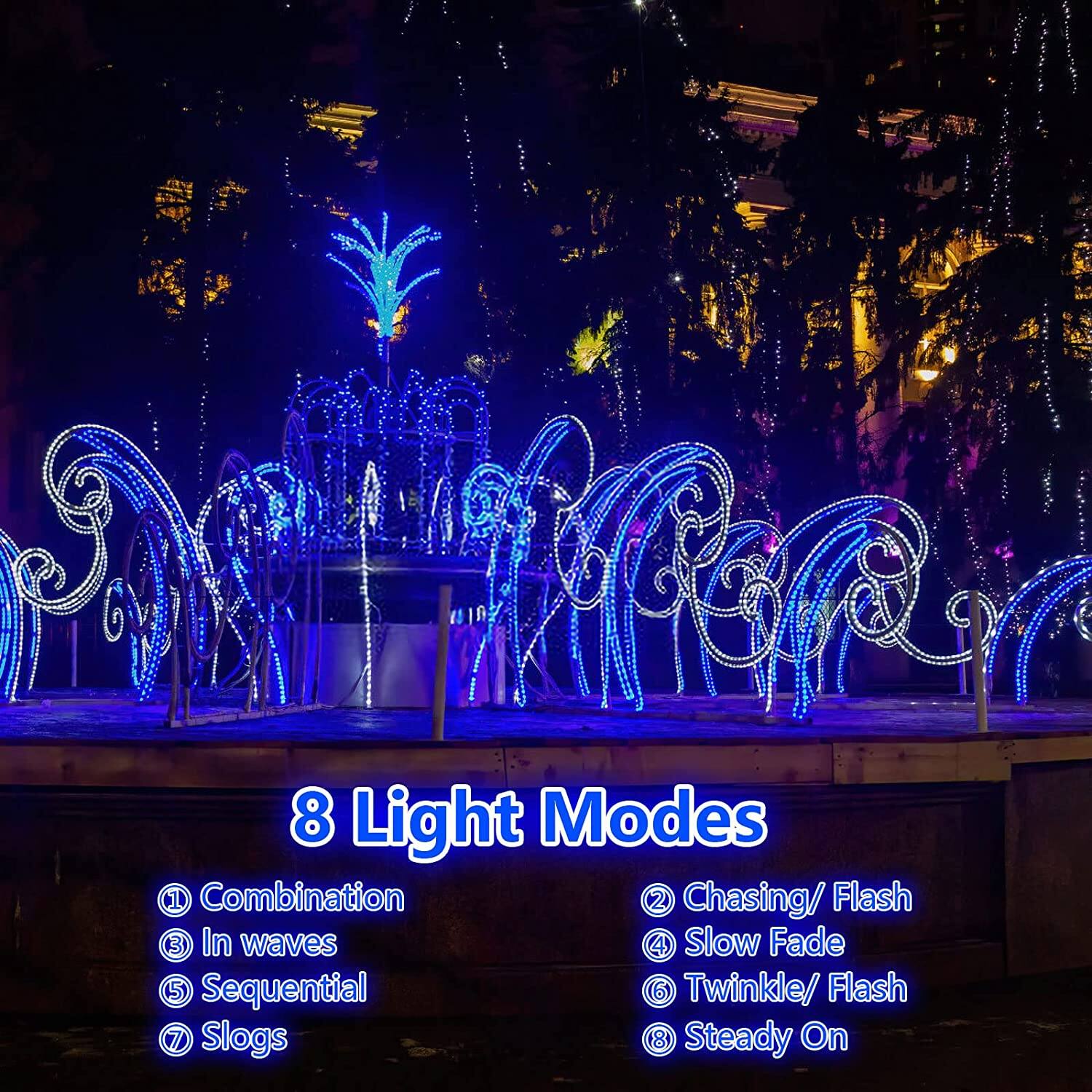 8 Light Modes

1. Combination
2. Chasing/ Flash
3. In waves
4. Slow Fade
5. Sequential
6. Twinkle/ Flash
7. Slogs
8. Steady On