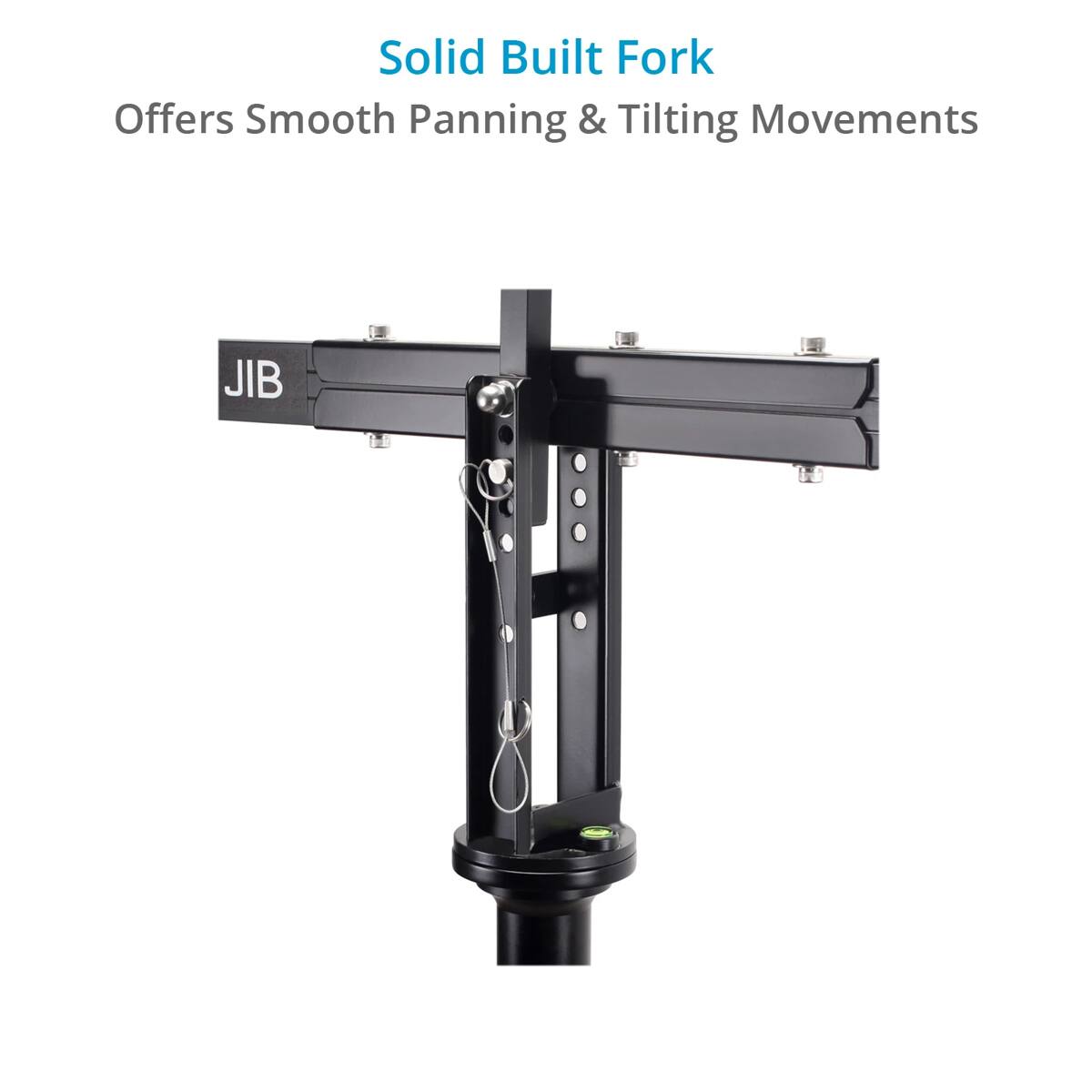 Solid Built Fork  
Offers Smooth Panning & Tilting Movements