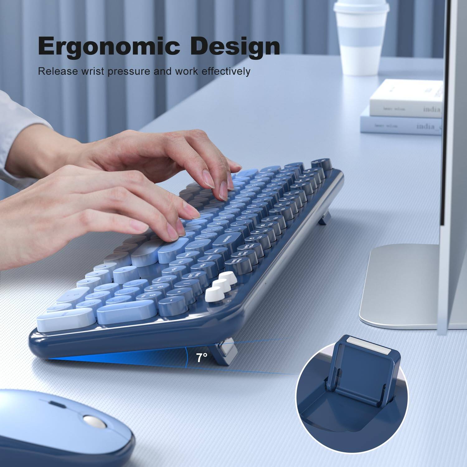 Ergonomic Design  
Release wrist pressure and work effectively