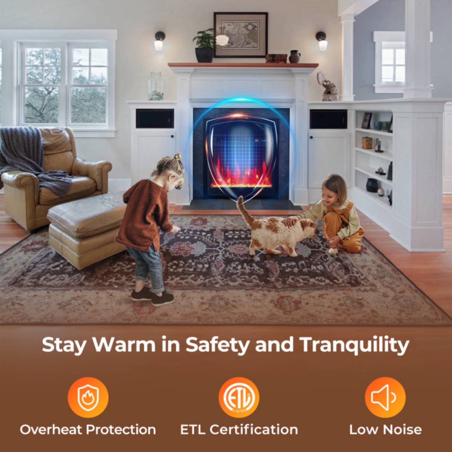 Stay Warm in Safety and Tranquility

- Overheat Protection
- ETL Certification
- Low Noise