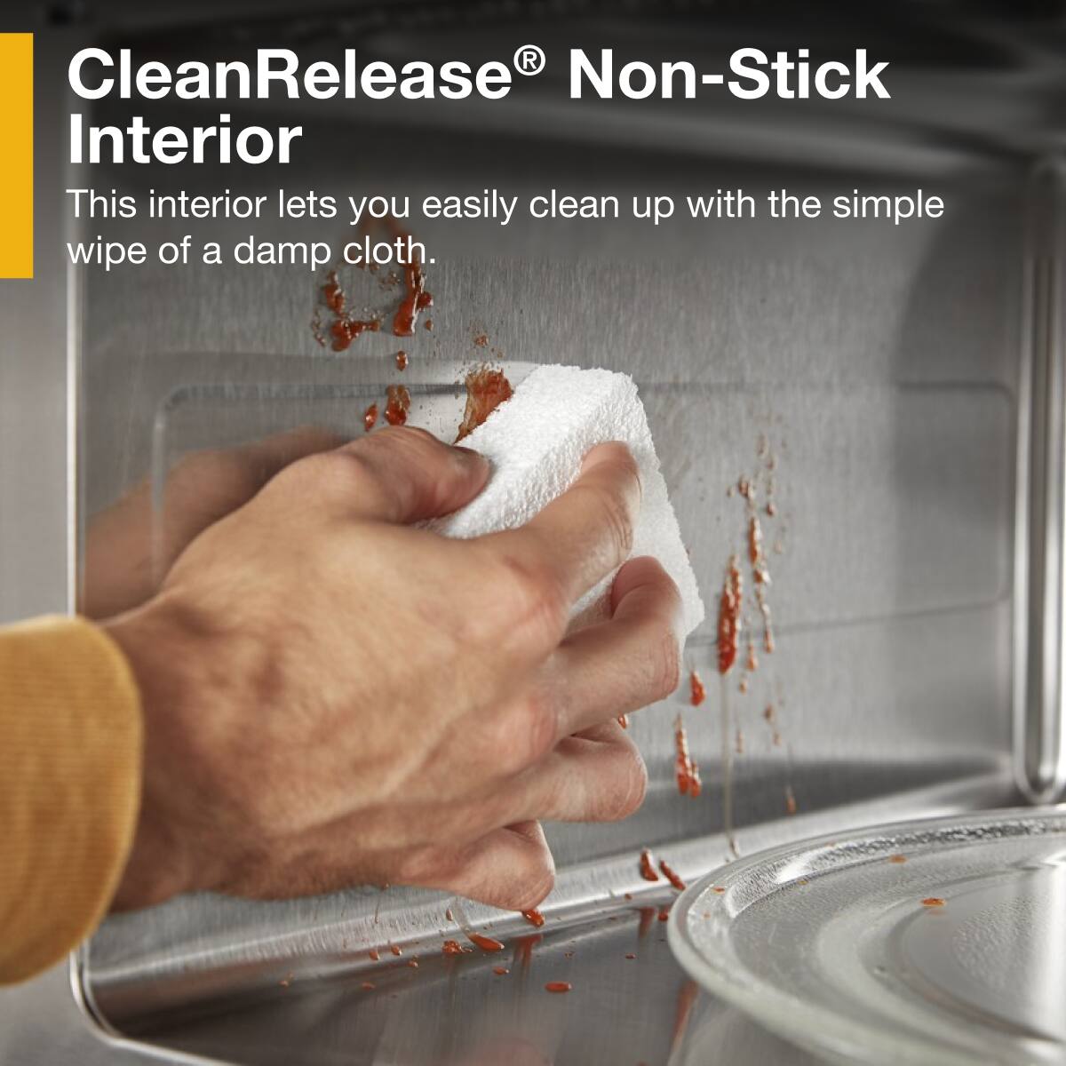 CleanRelease® Non-Stick Interior

This interior lets you easily clean up with the simple wipe of a damp cloth.