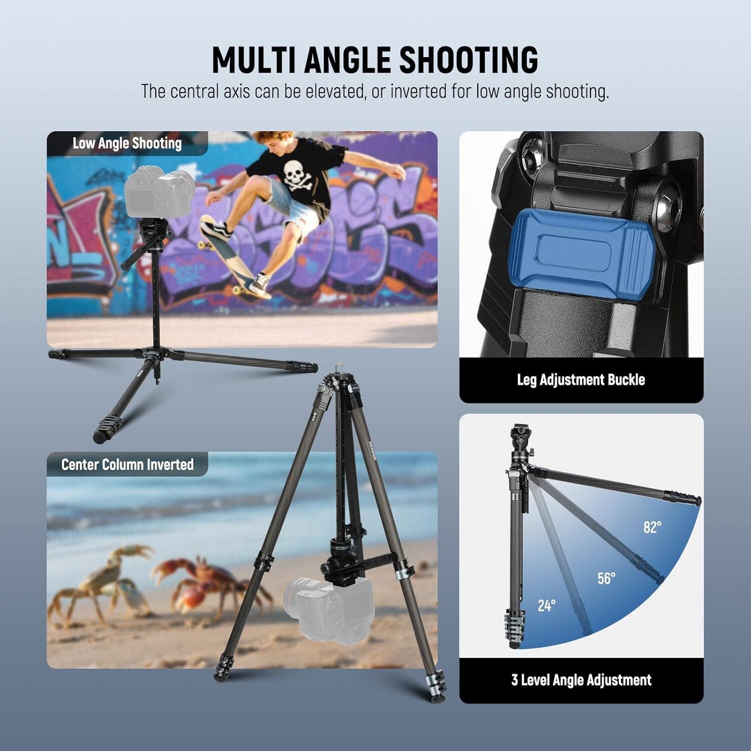 MULTI ANGLE SHOOTING  
The central axis can be elevated, or inverted for low angle shooting.

- Low Angle Shooting
- Center Column Inverted
- Leg Adjustment Buckle
- 3 Level Angle Adjustment

82°  
56°  
24°