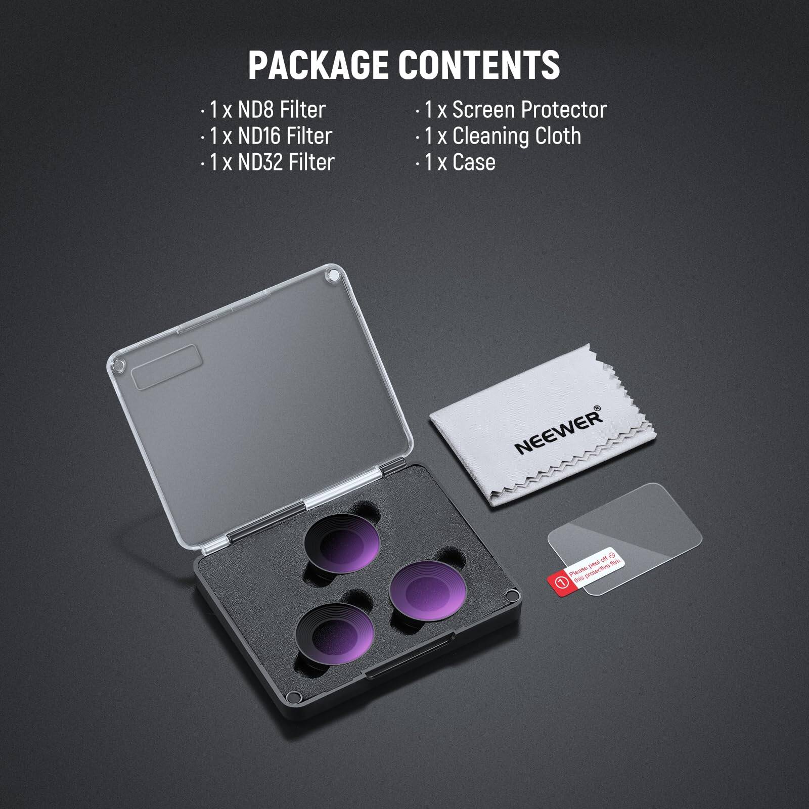 PACKAGE CONTENTS

- 1 x ND8 Filter
- 1 x ND16 Filter
- 1 x ND32 Filter
- 1 x Screen Protector
- 1 x Cleaning Cloth
- 1 x Case