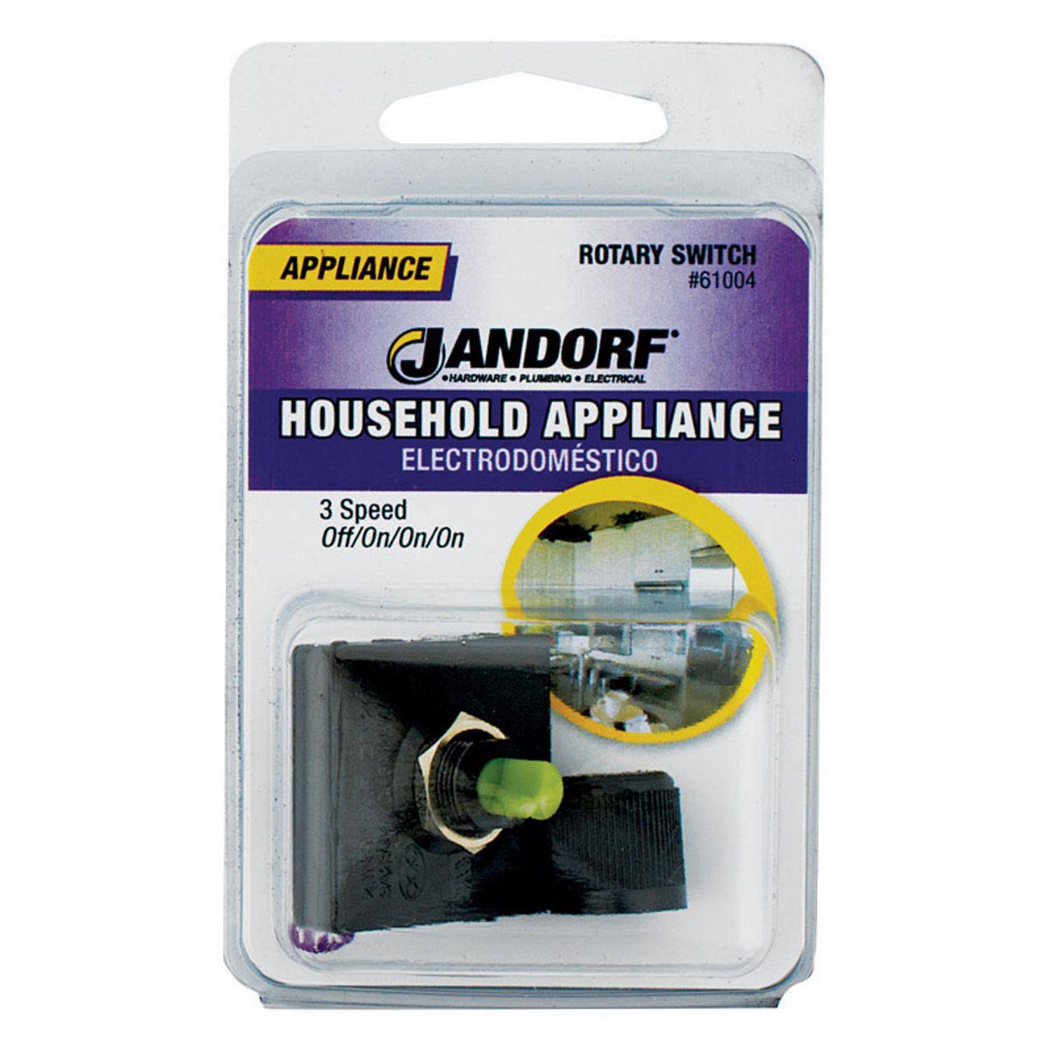 APPLIANCE ROTARY SWITCH #61004  
JANDORF HARDWARE PLUMBING ELECTRICAL  
HOUSEHOLD APPLIANCE ELECTRODOMÉSTICO  
3 Speed Off/On/On/On