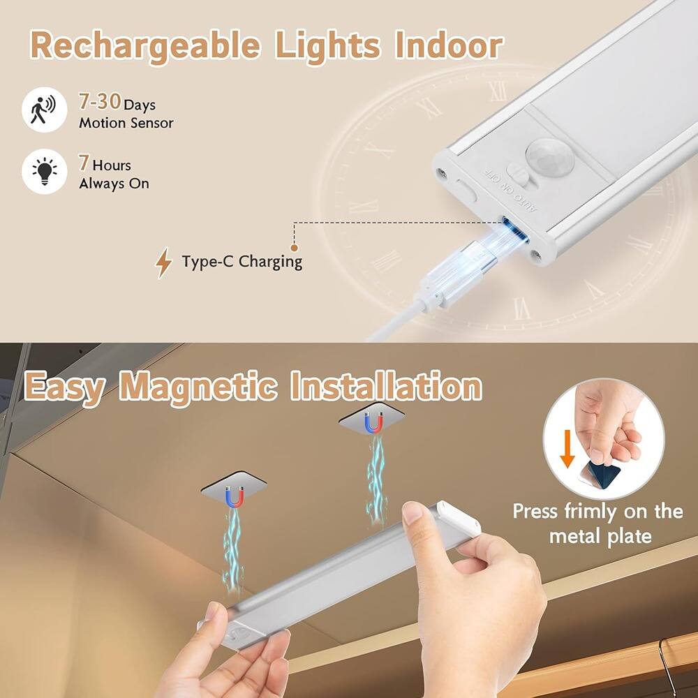 Rechargeable Lights Indoor

- 7-30 Days Motion Sensor
- 7 Hours Always On
- Type-C Charging

Easy Magnetic Installation

Press firmly on the metal plate