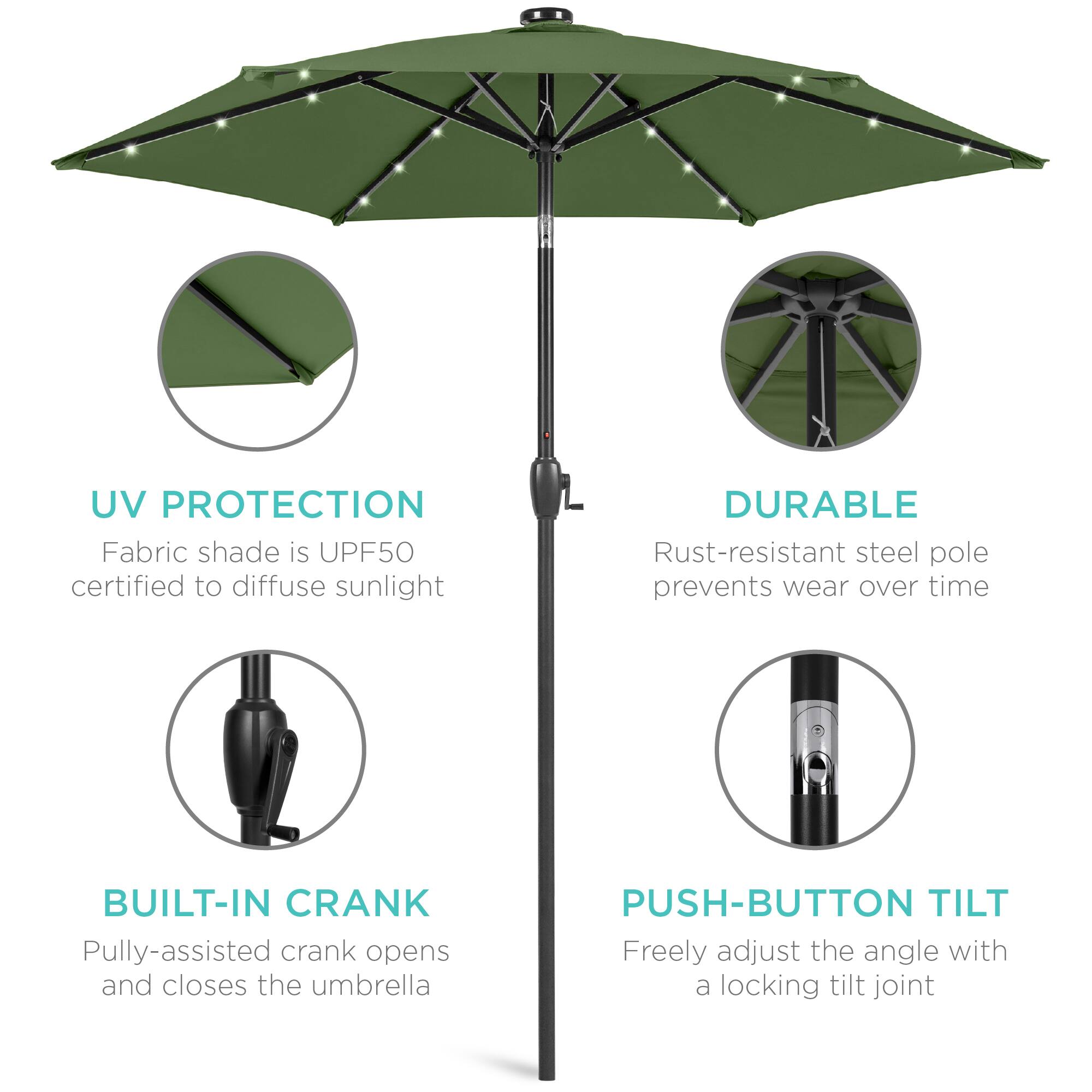 UV Protection: Fabric shade is UPF50 certified to diffuse sunlight.  
Durable: Rust-resistant steel pole prevents wear over time.  
Built-in Crank: Pulley-assisted crank opens and closes the umbrella.  
Push-button Tilt: Freely adjust the angle with a locking tilt joint.