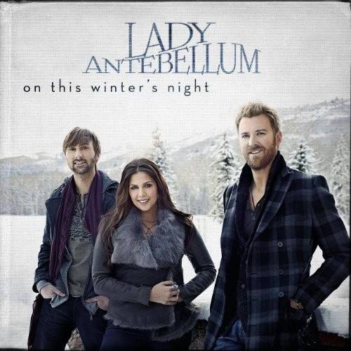 LADY ANTEBELLUM  
on this winter's night