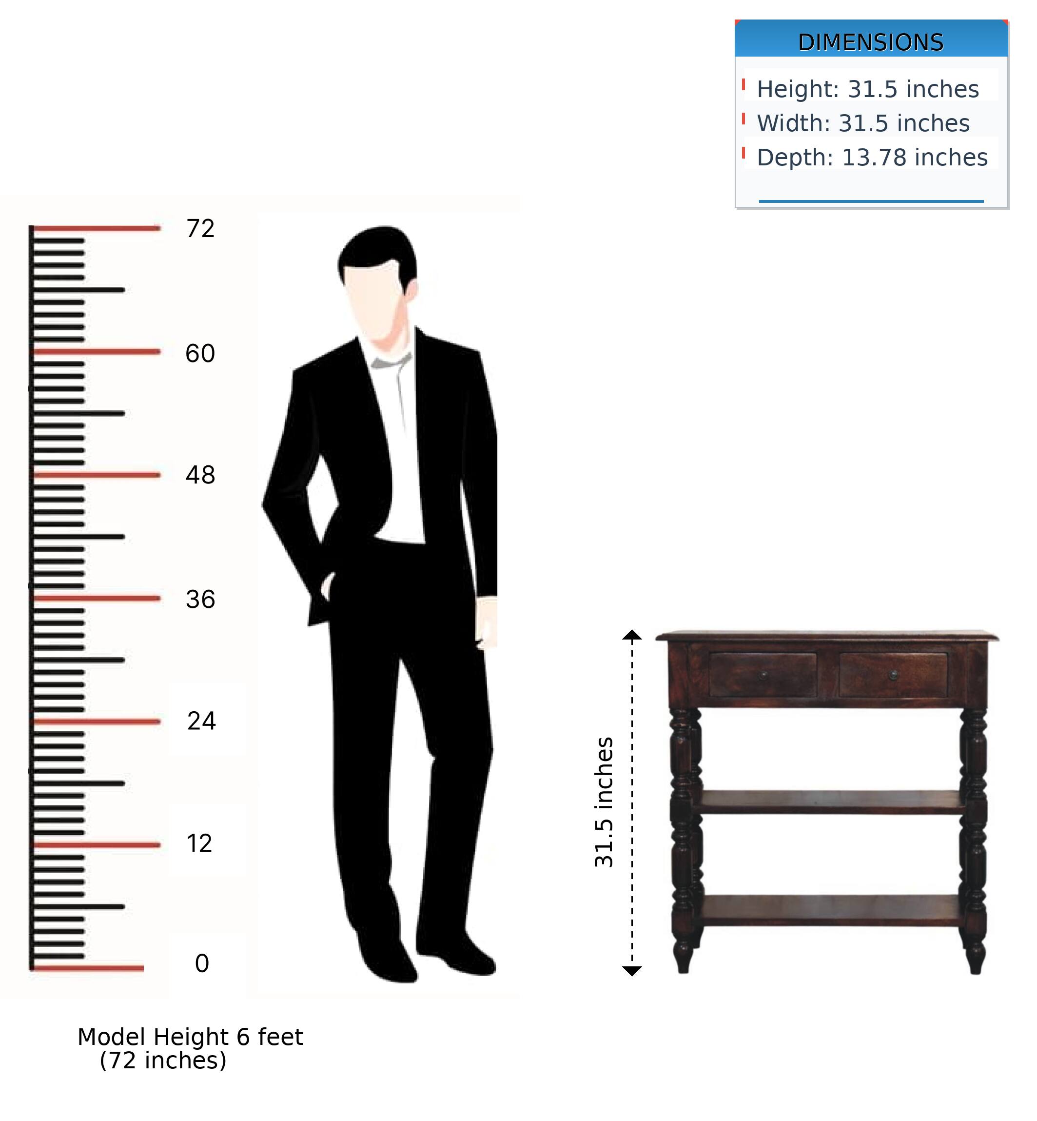 DIMENSIONS  
Height: 31.5 inches  
Width: 31.5 inches  
Depth: 13.78 inches  

Model Height 6 feet (72 inches)
