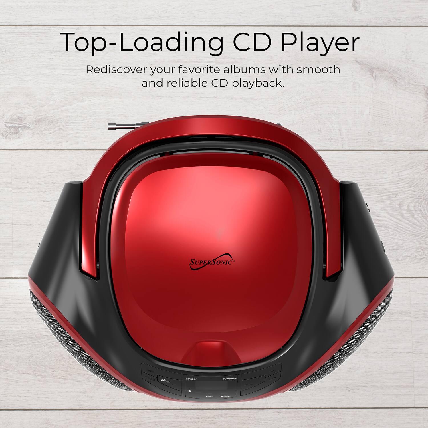 Top-Loading CD Player  
Rediscover your favorite albums with smooth and reliable CD playback.