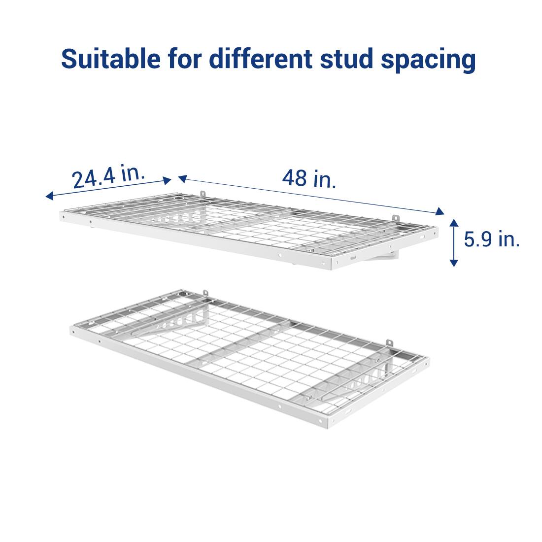 Suitable for different stud spacing

24.4 in.  
48 in.  
5.9 in.