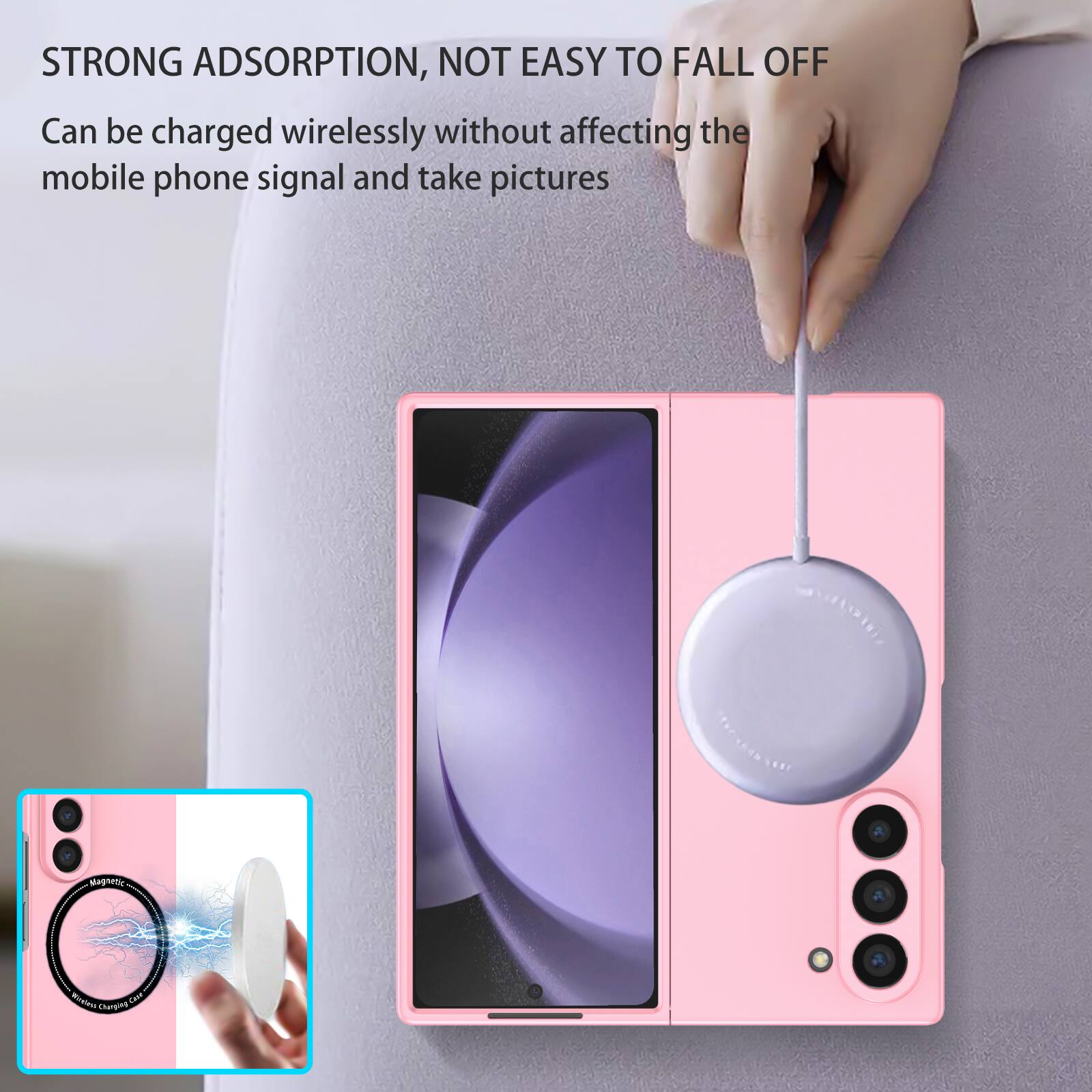 STRONG ADSORPTION, NOT EASY TO FALL OFF  
Can be charged wirelessly without affecting the mobile phone signal and take pictures