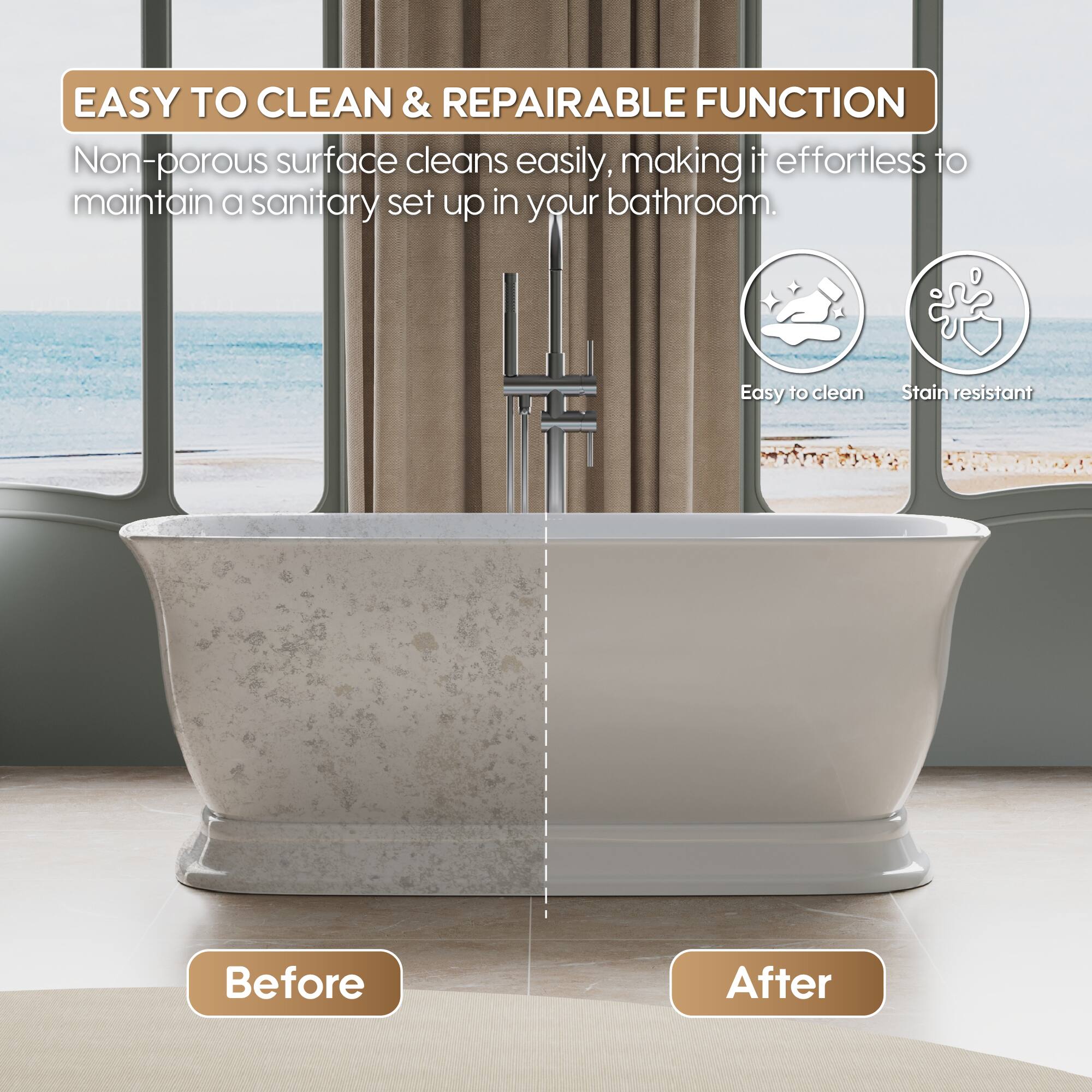 EASY TO CLEAN & REPAIRABLE FUNCTION

Non-porous surface cleans easily, making it effortless to maintain a sanitary set up in your bathroom.

Easy to clean
Stain resistant

Before
After