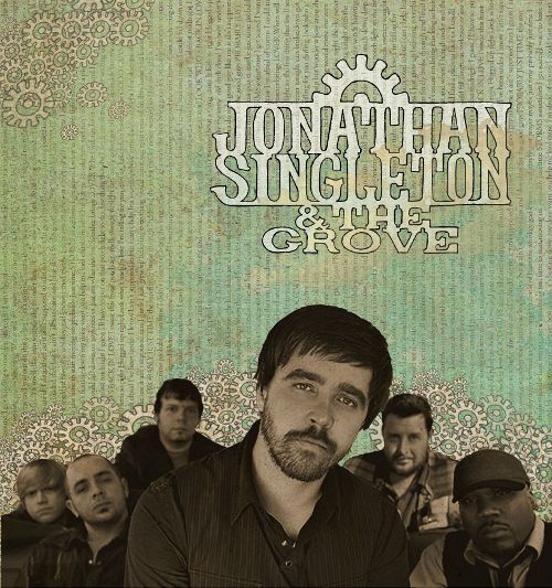  Jonathan Singleton &amp; the Grove [CD]