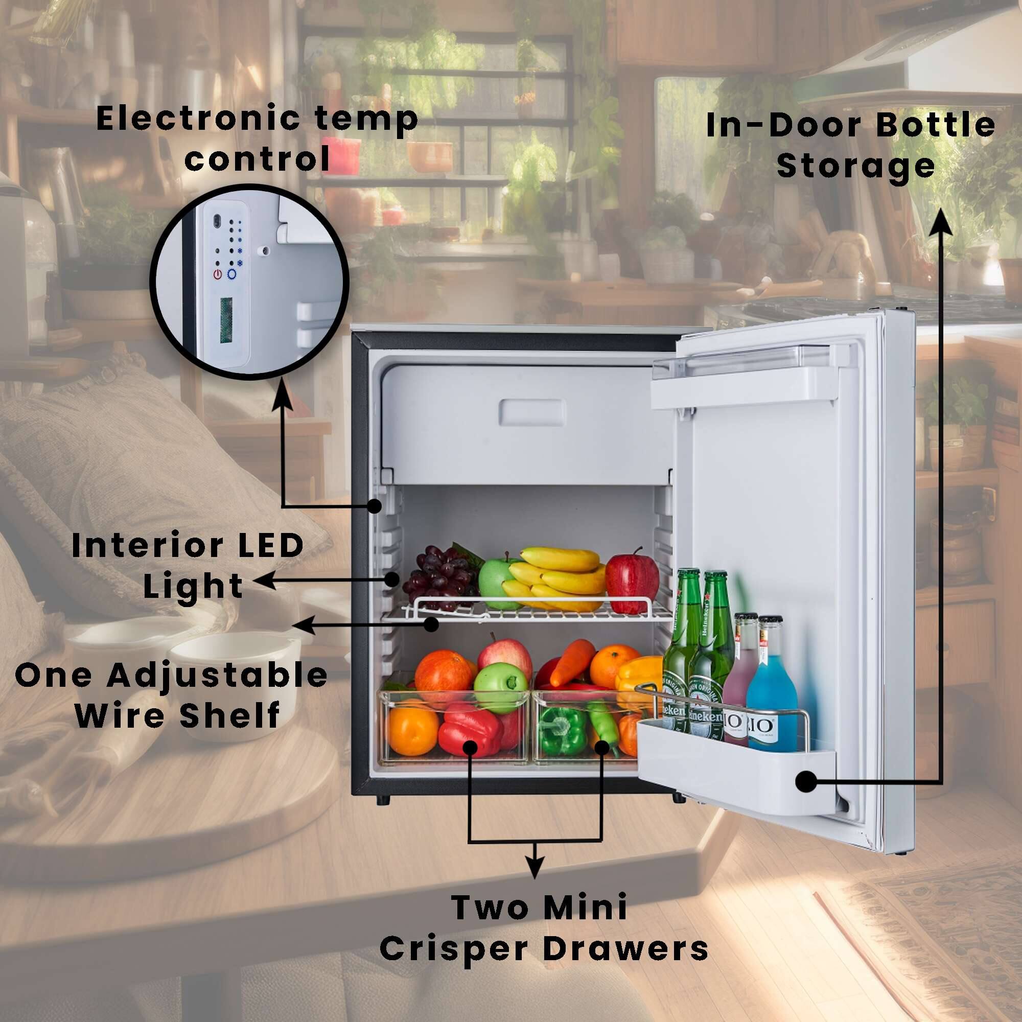 Electronic temp control  
In-Door Bottle Storage  
Interior LED Light  
One Adjustable Wire Shelf  
Two Mini Crisper Drawers