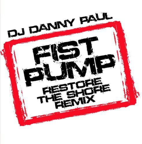 DJ Danny Paul - Fist Pump   - CD5 MAXI-SINGLE price history on PriceWatchPro